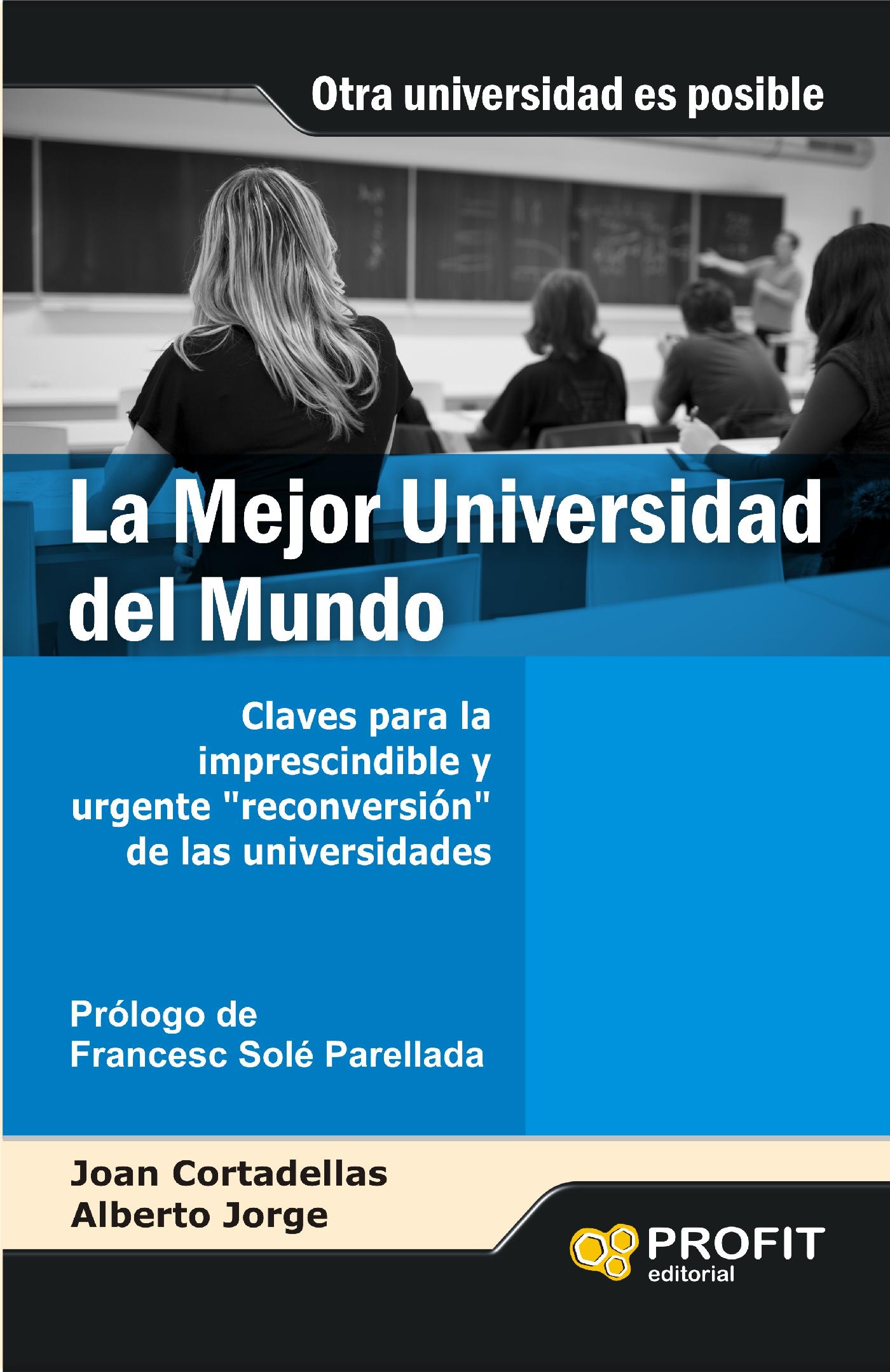 LA MEJOR UNIVERSIDAD DEL MUNDO. EBOOK