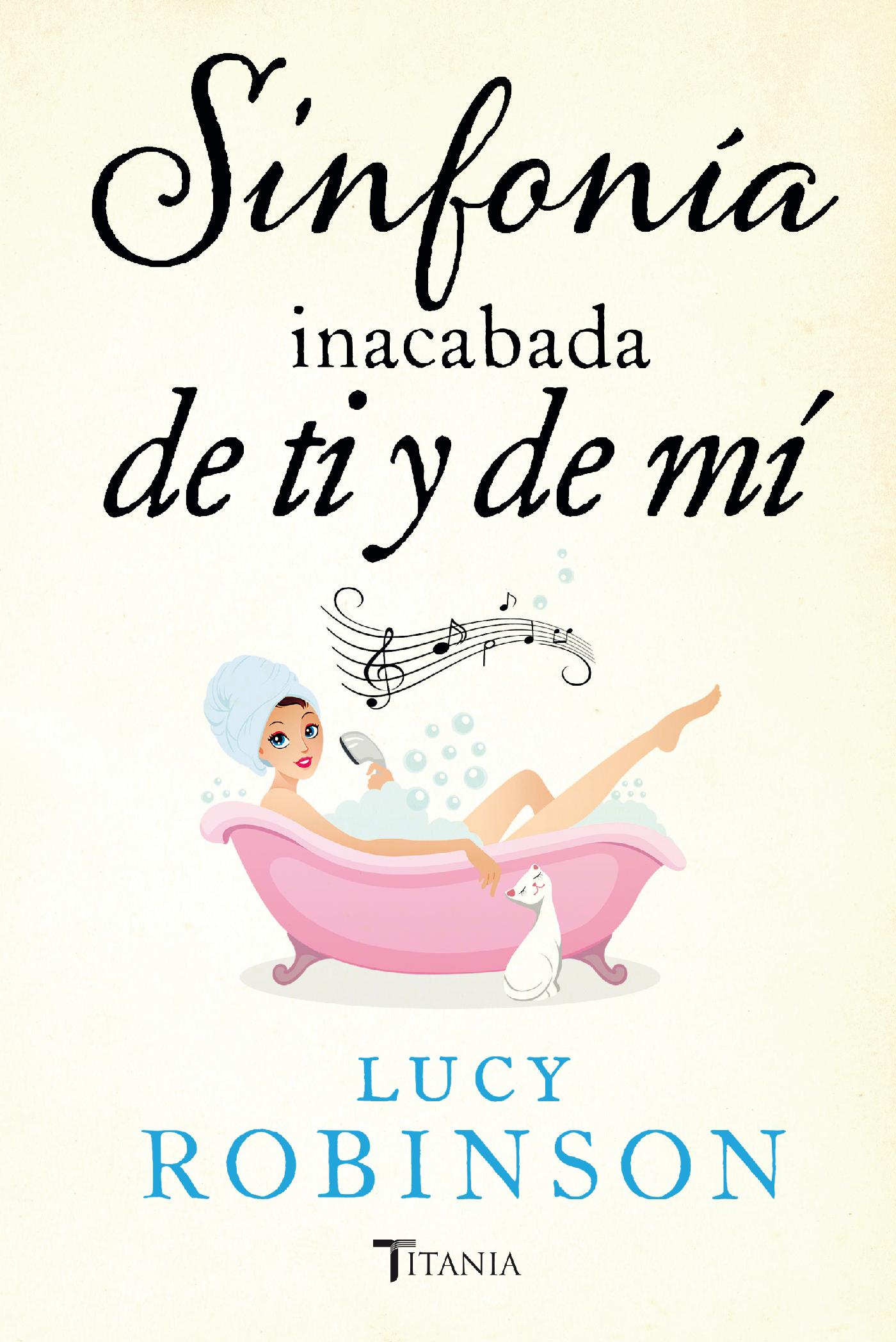 SINFONÍA INACABADA DE TI Y DE MÍ