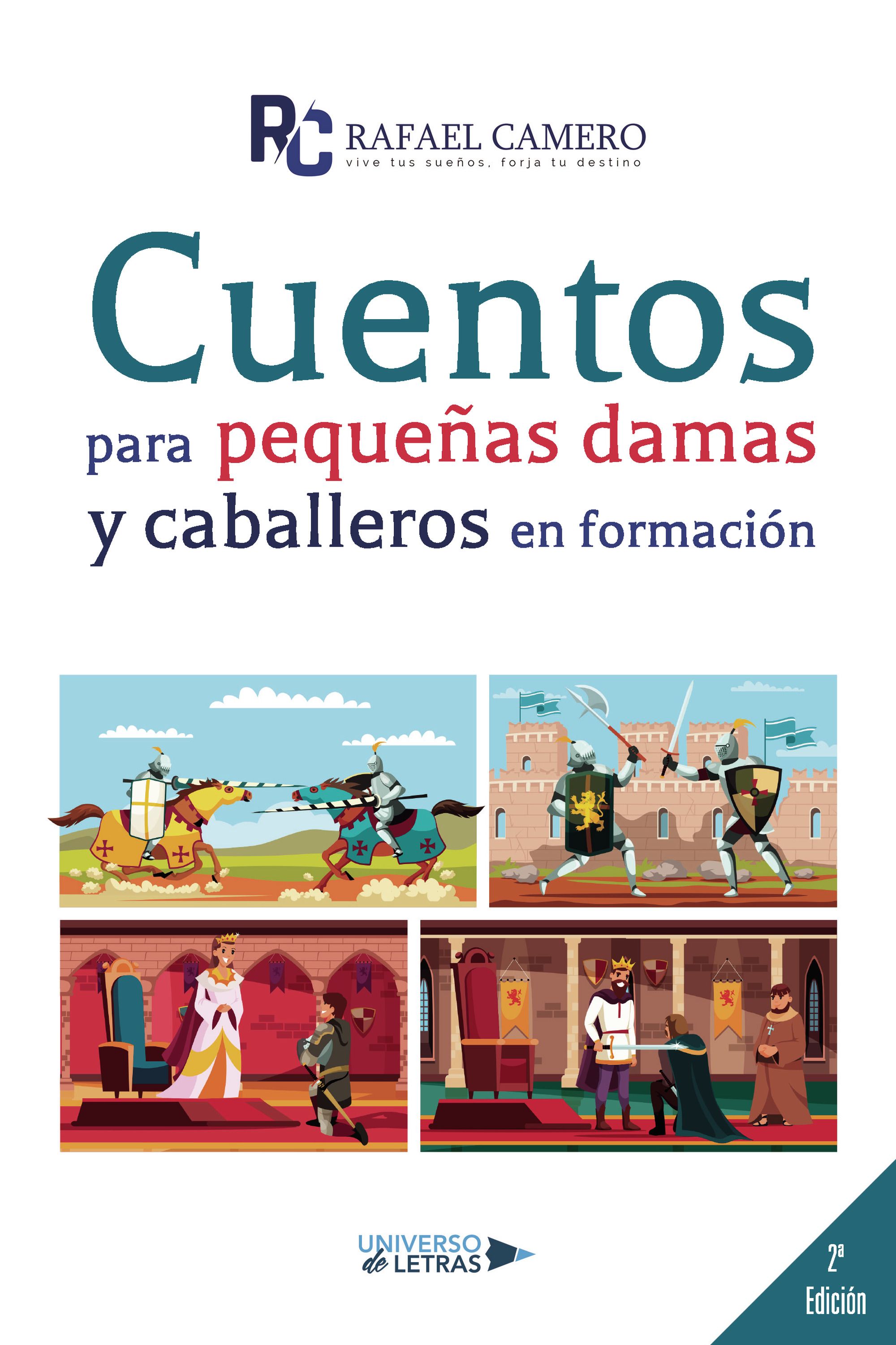 CUENTOS PARA PEQUEÑAS DAMAS Y CABALLEROS EN FORMACIÓN