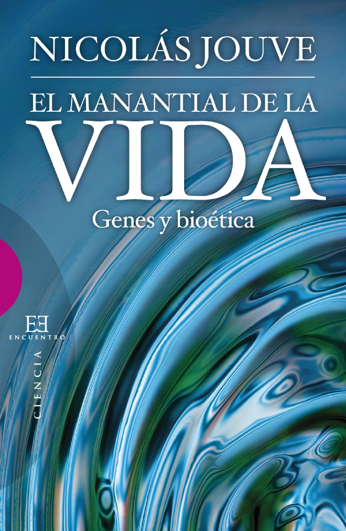 EL MANANTIAL DE LA VIDA 