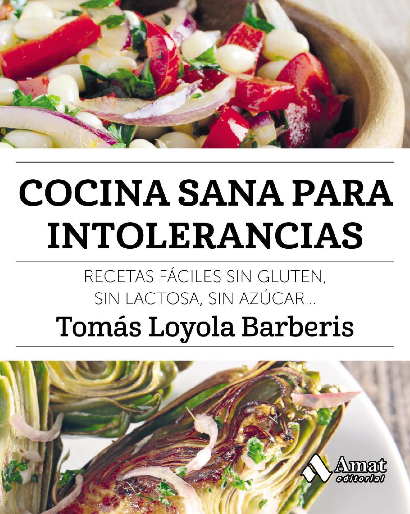 COCINA SANA PARA INTOLERANCIAS. EBOOK.