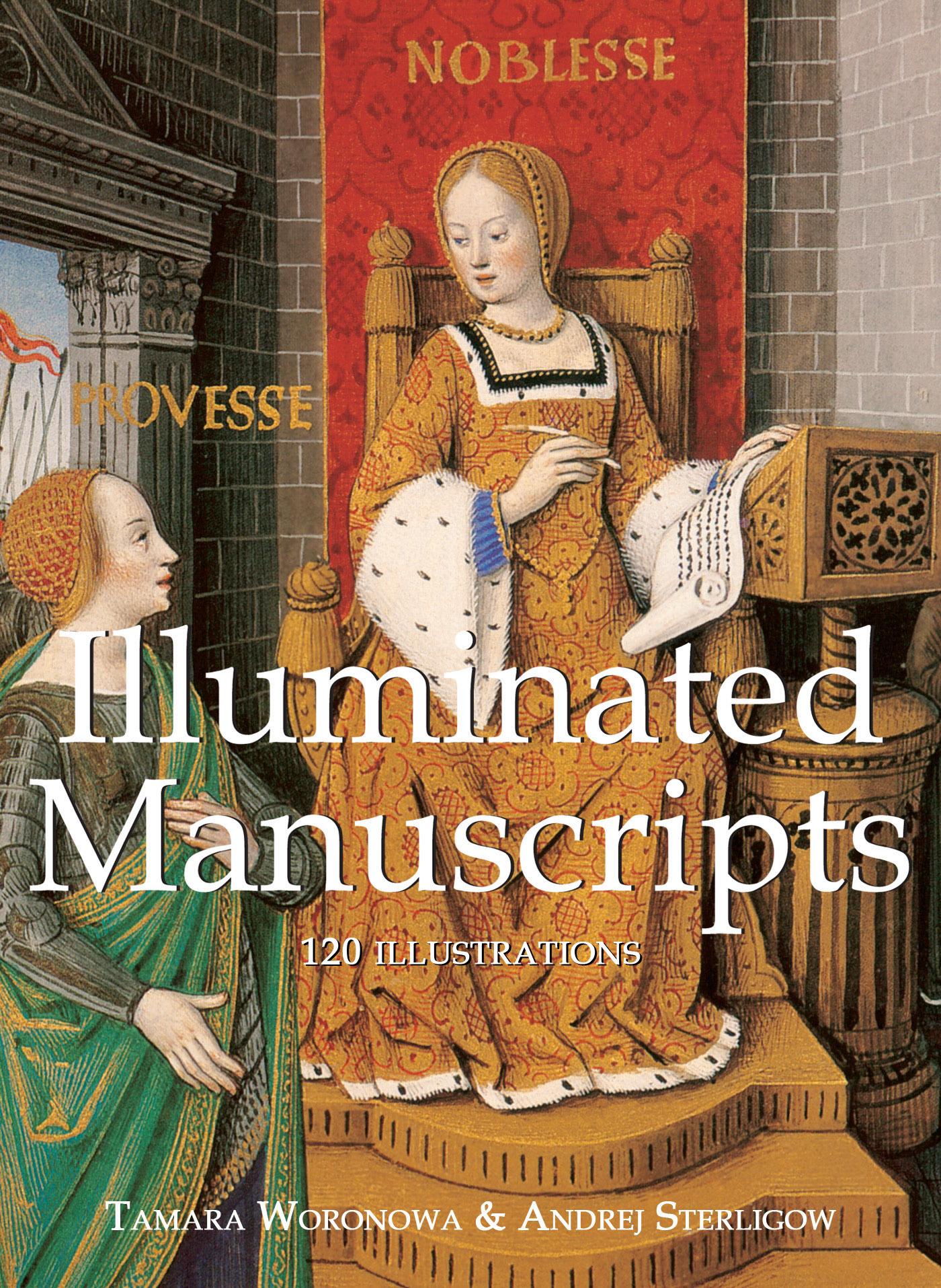 Illuminated Manuscripts 120 Illustrations