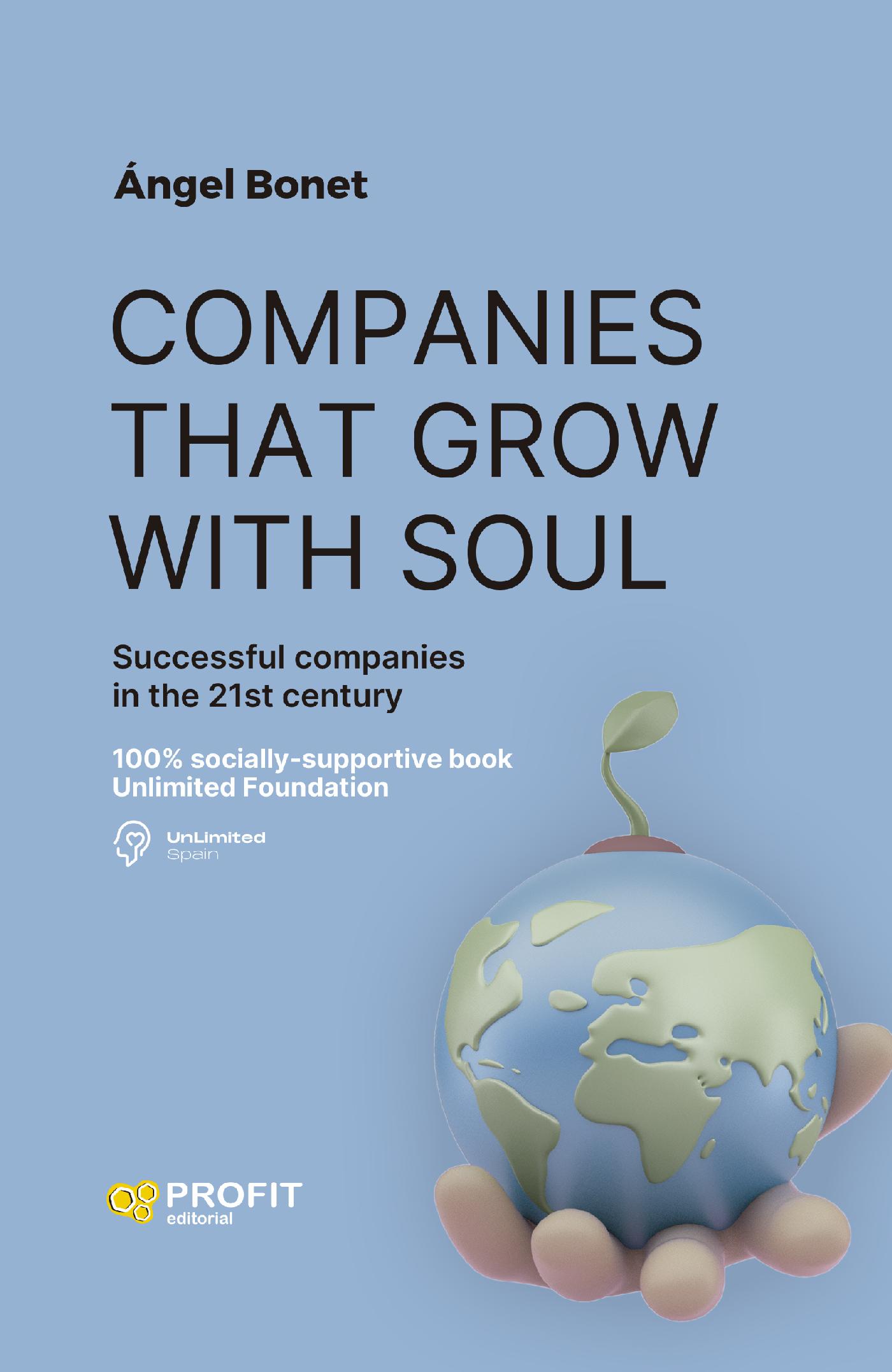 COMPANIES THAT GROW WITH SOUL
