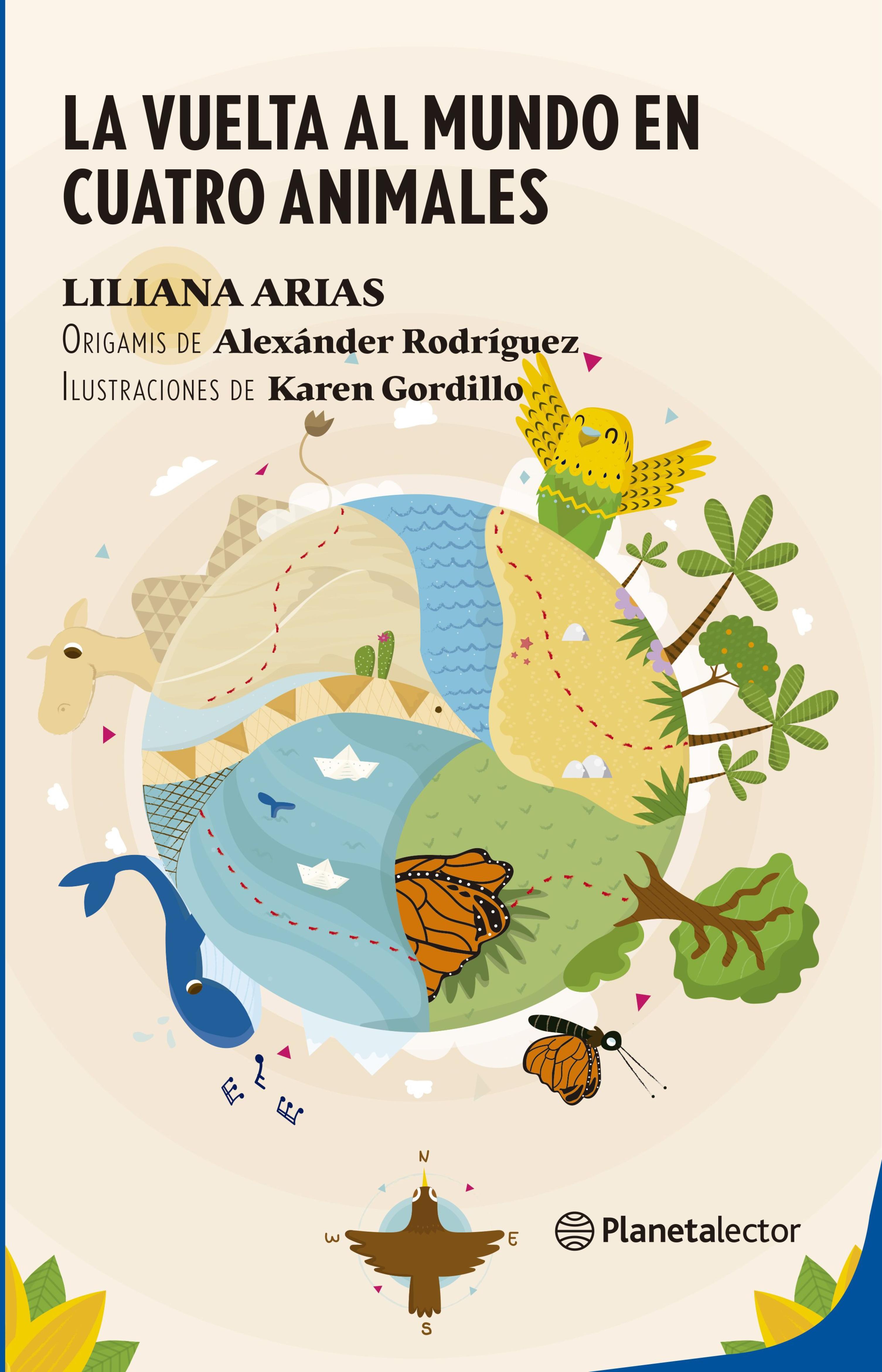 LA VUELTA AL MUNDO EN CUATRO ANIMALES