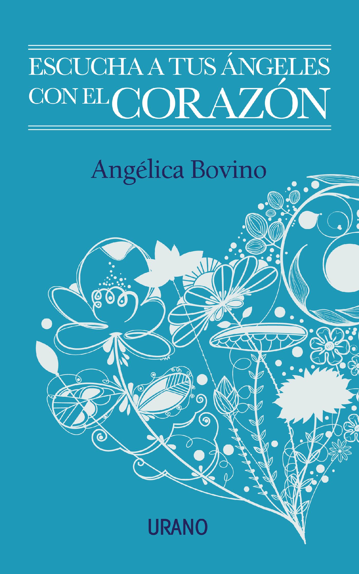 ESCUCHA A TUS ÁNGELES CON EL CORAZÓN