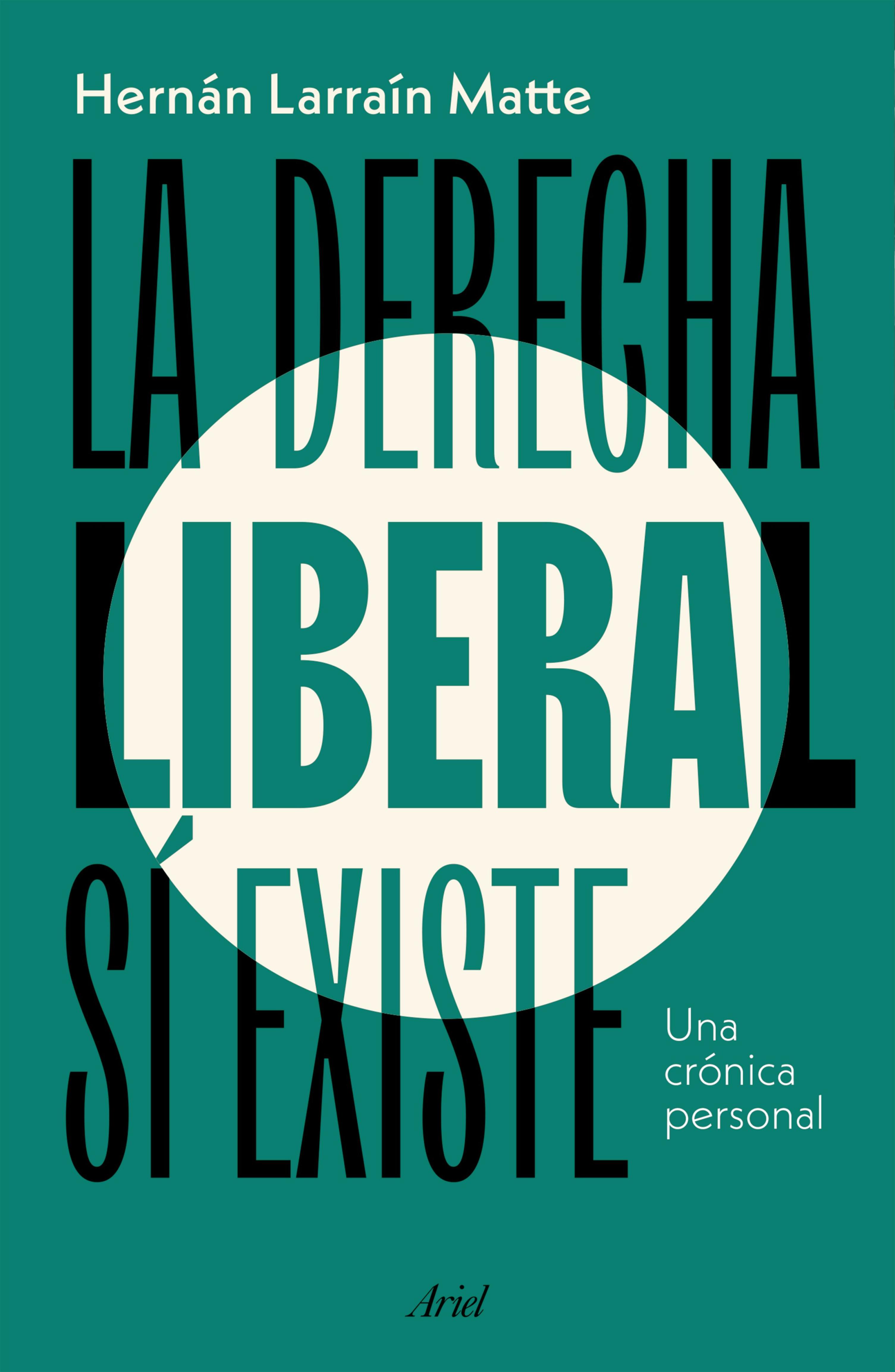 LA DERECHA LIBERAL SÍ EXISTE