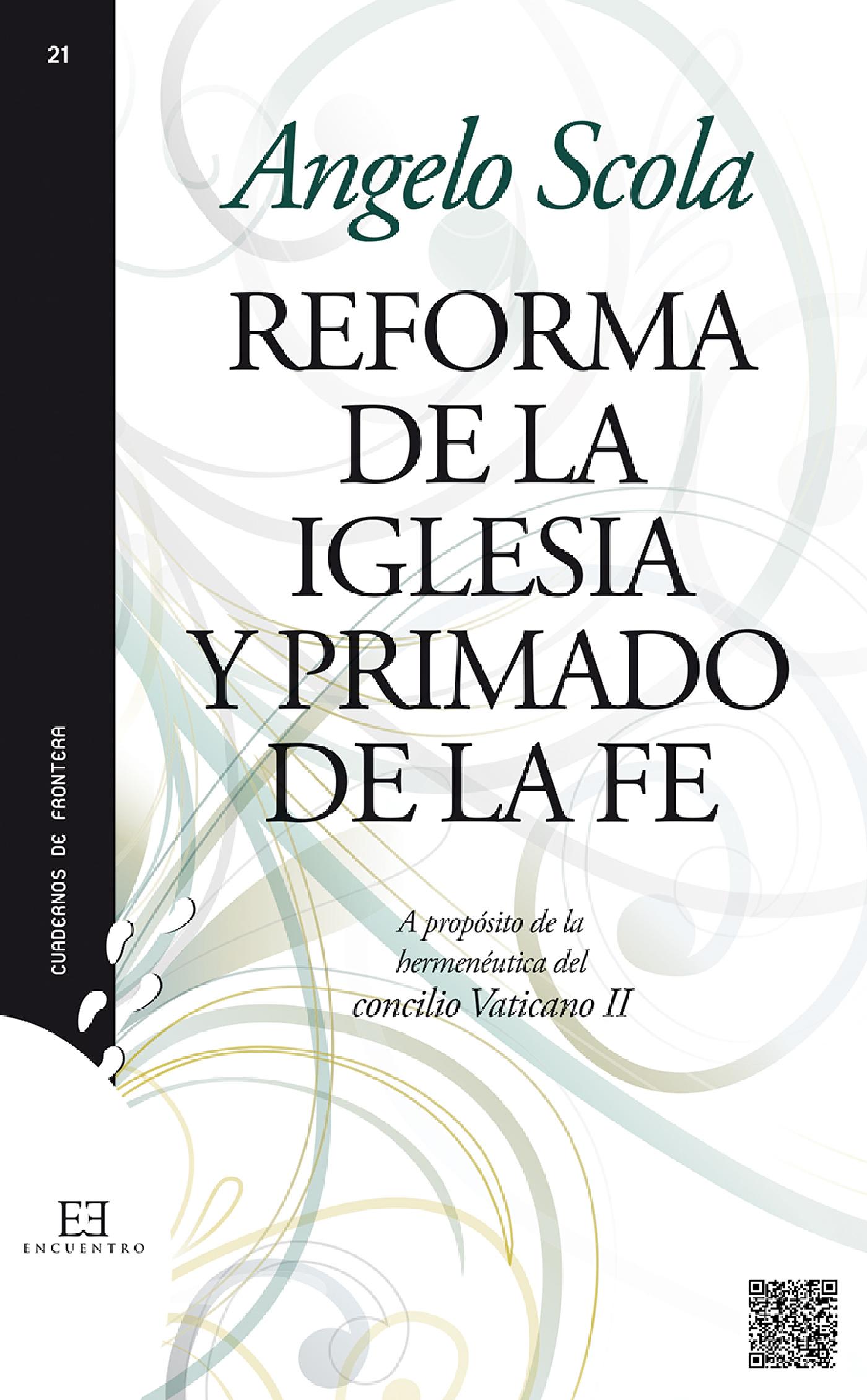 REFORMA DE LA IGLESIA Y PRIMADO DE LA FE 