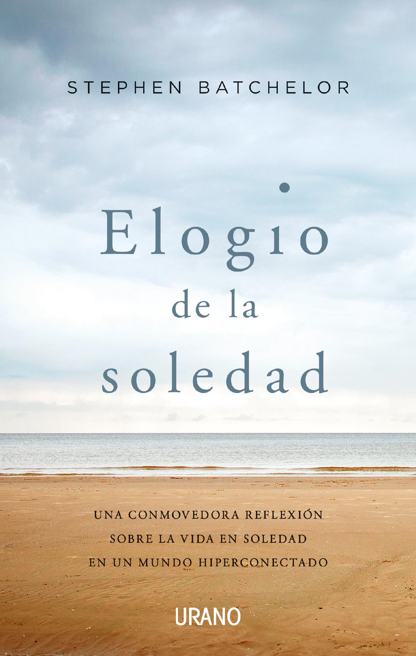 ELOGIO DE LA SOLEDAD 