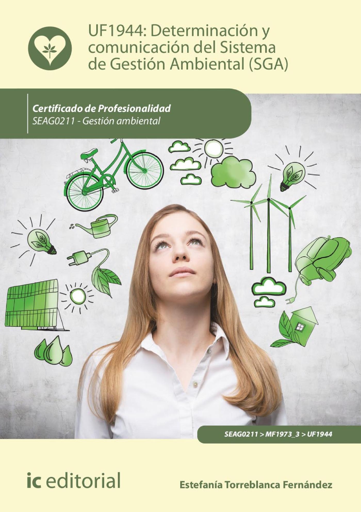 DETERMINACIÓN Y COMUNICACIÓN DEL SISTEMA DE GESTIÓN AMBIENTAL (SGA). SEAG0211