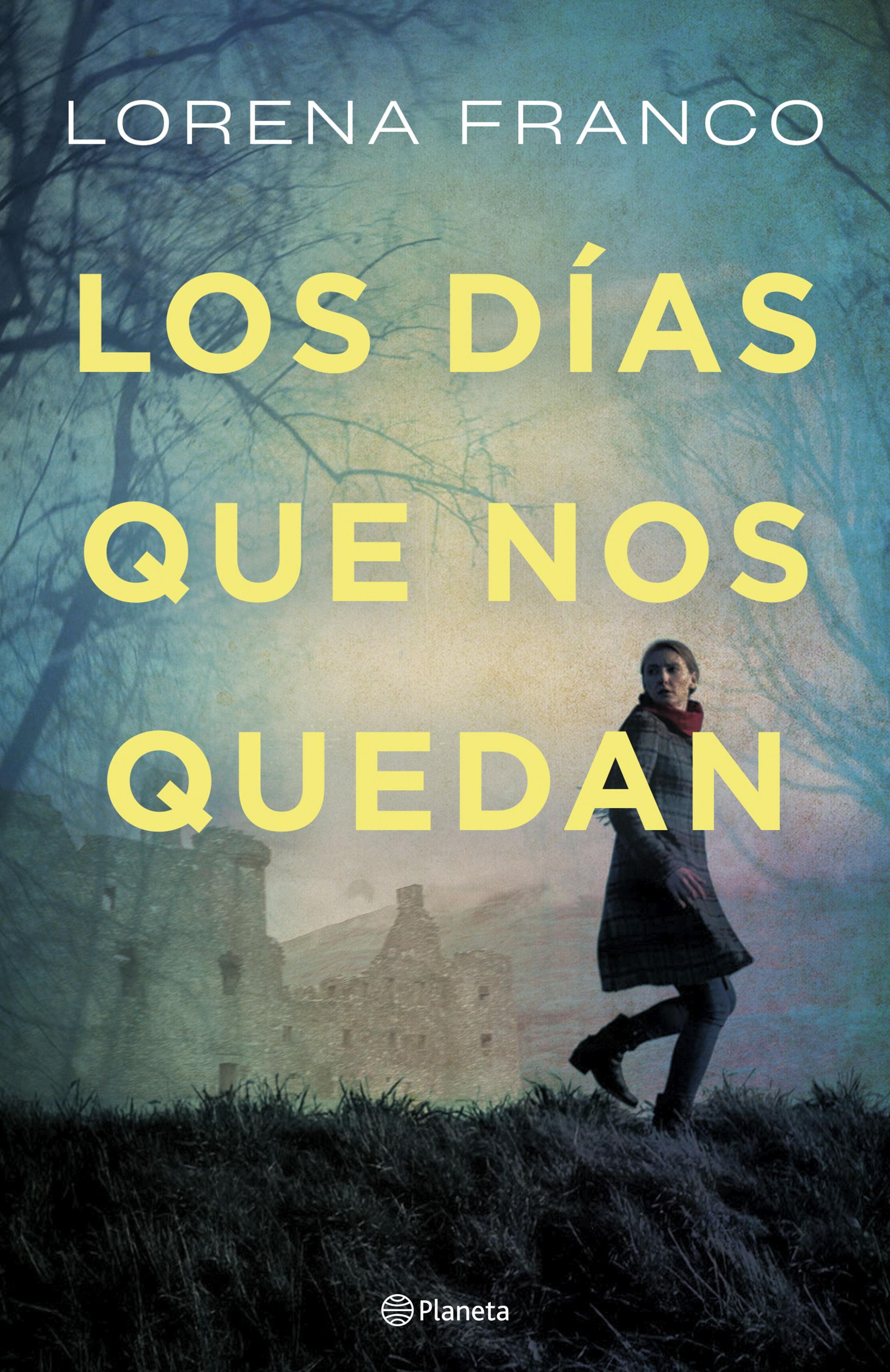 LOS DÍAS QUE NOS QUEDAN