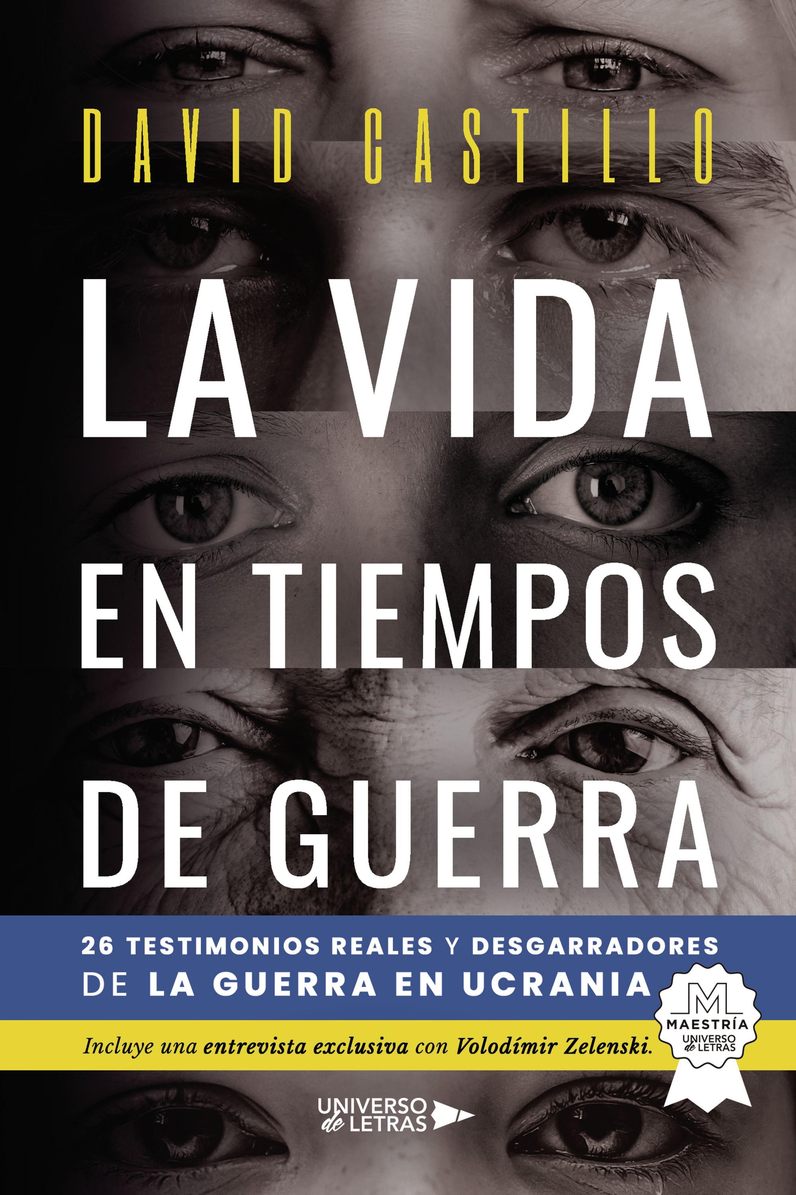 LA VIDA EN TIEMPOS DE GUERRA