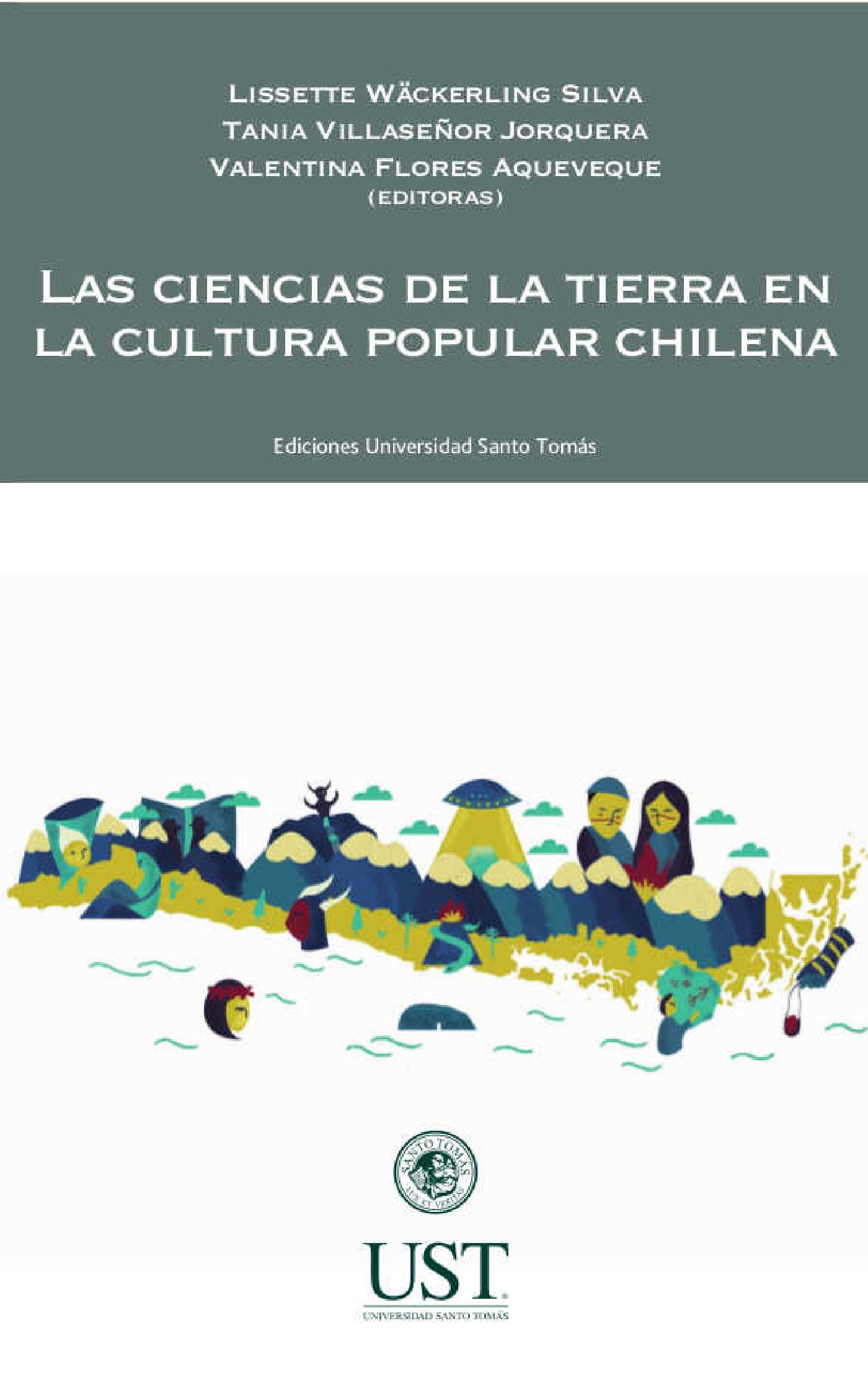 LAS CIENCIAS DE LA TIERRA EN LA CULTURA POPULAR CHILENA