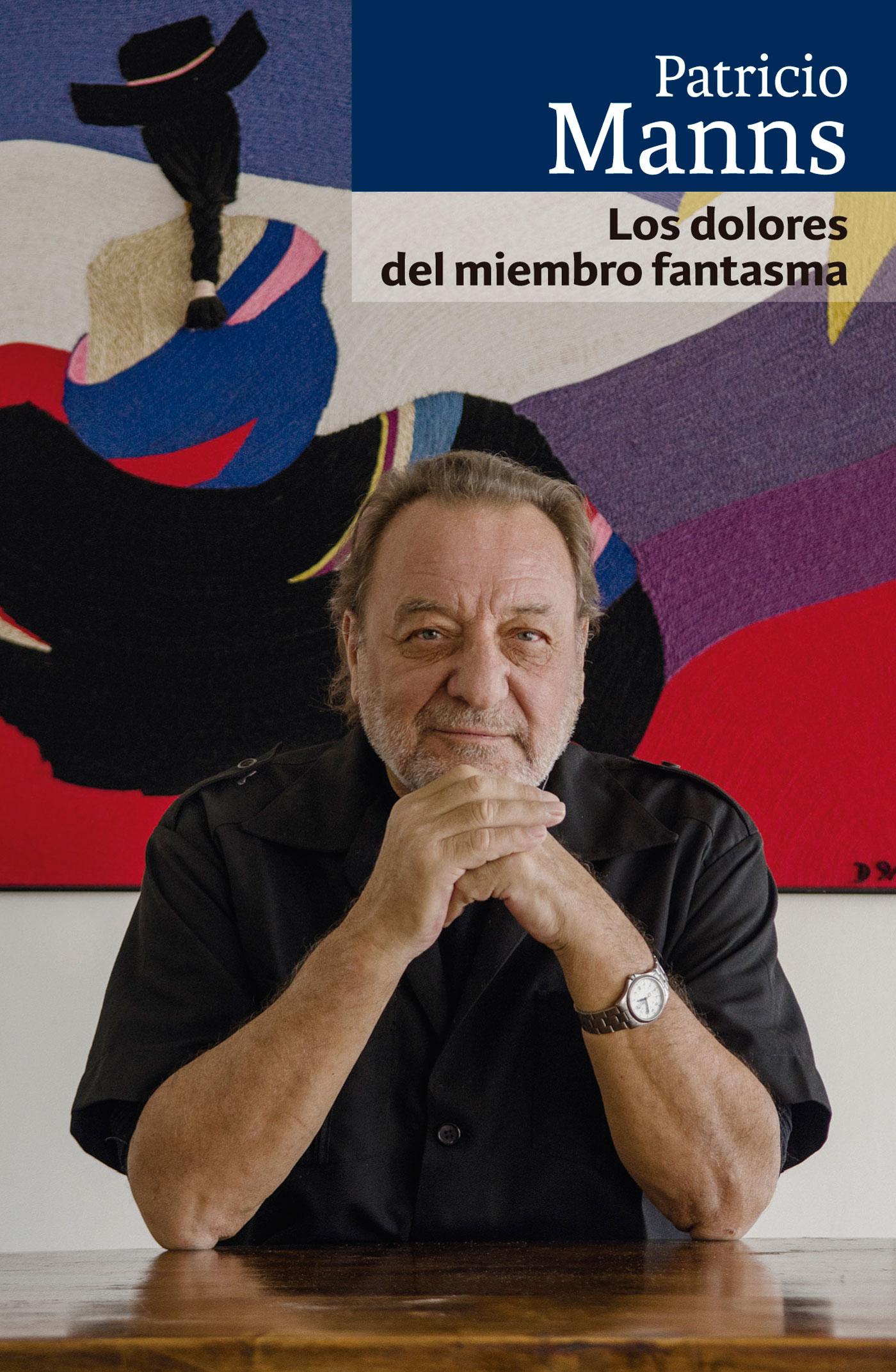 LOS DOLORES DEL MIEMBRO FANTASMA