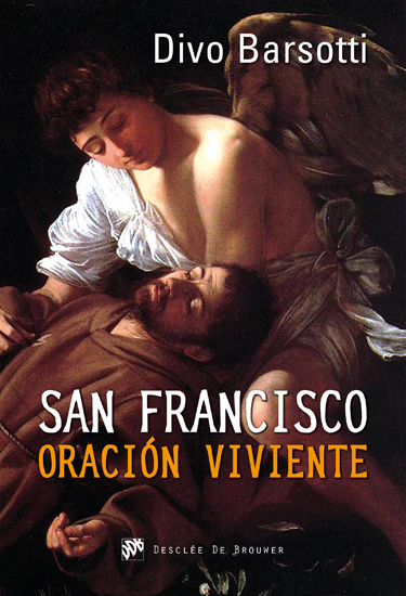 SAN FRANCISCO ORACIÓN VIVIENTE