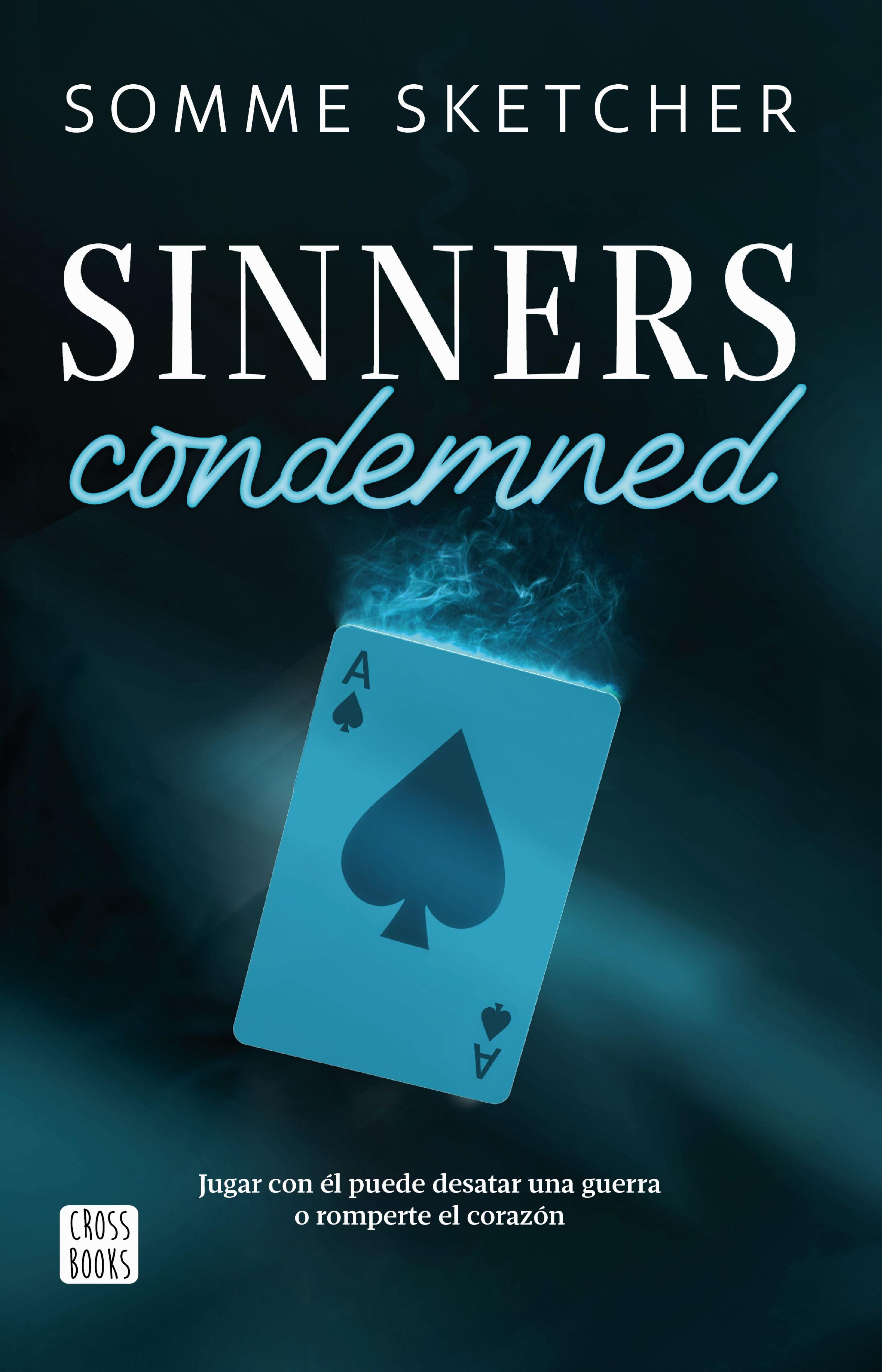SINNERS CONDEMNED