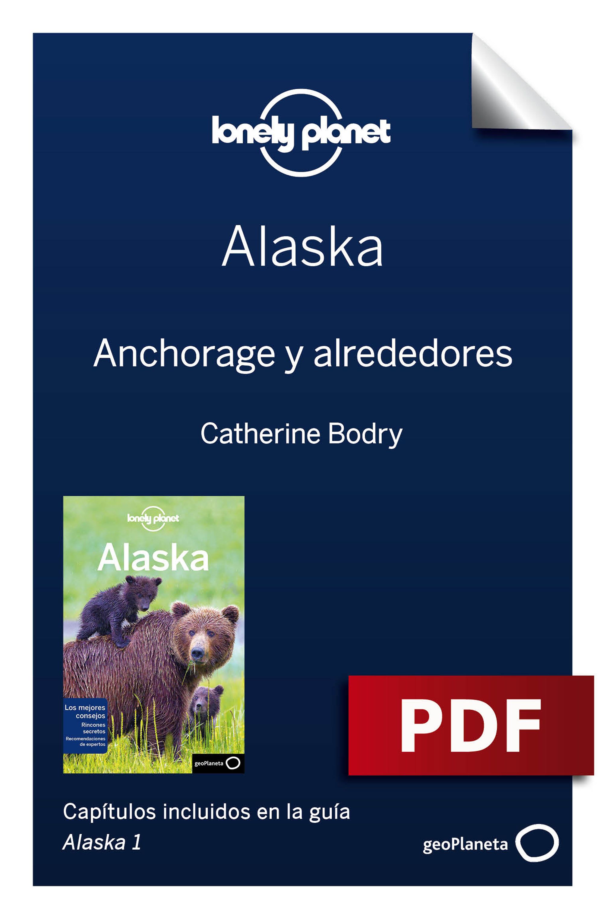 ALASKA 1_3. ANCHORAGE Y ALREDEDORES
