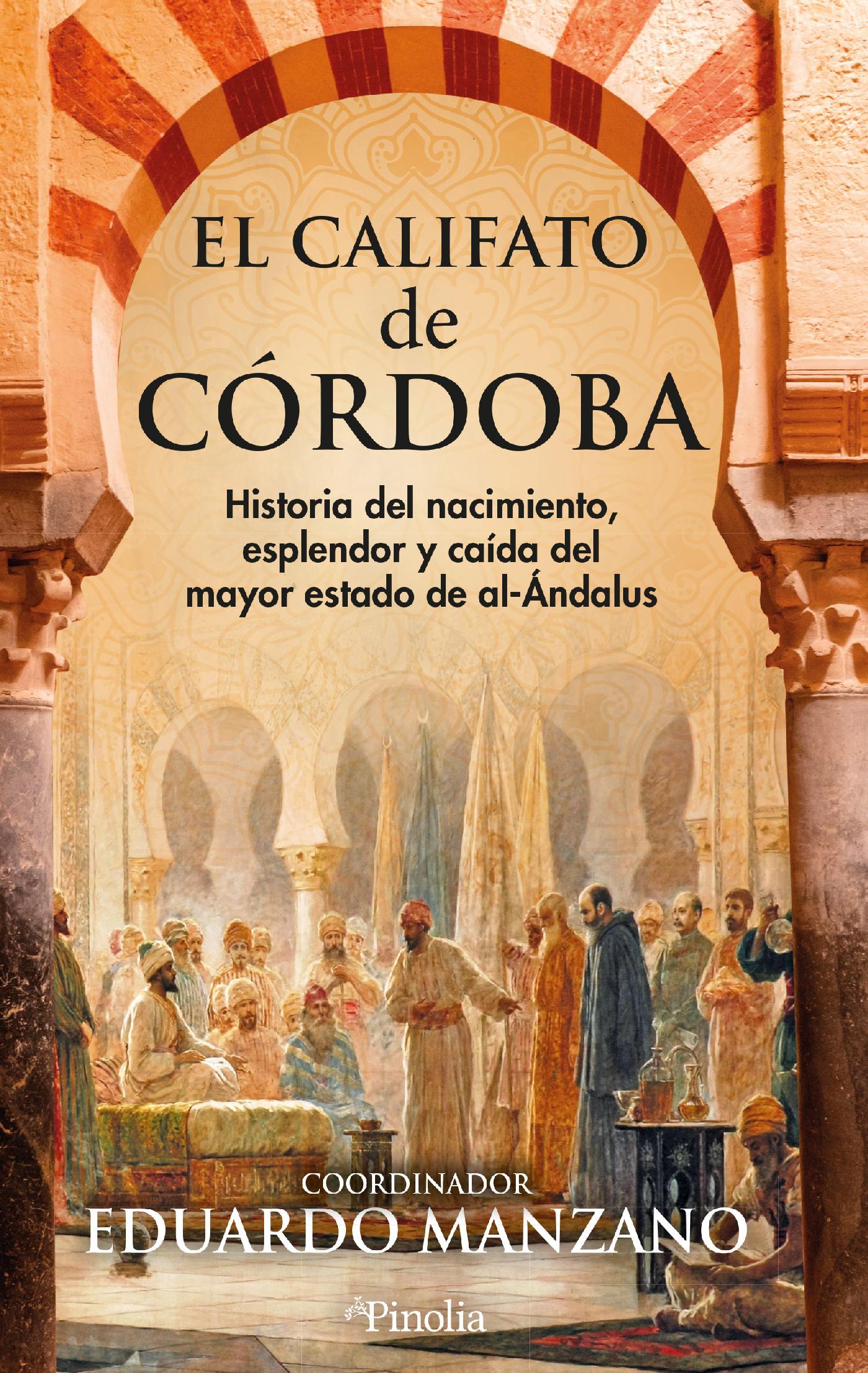 EL CALIFATO DE CÓRDOBA