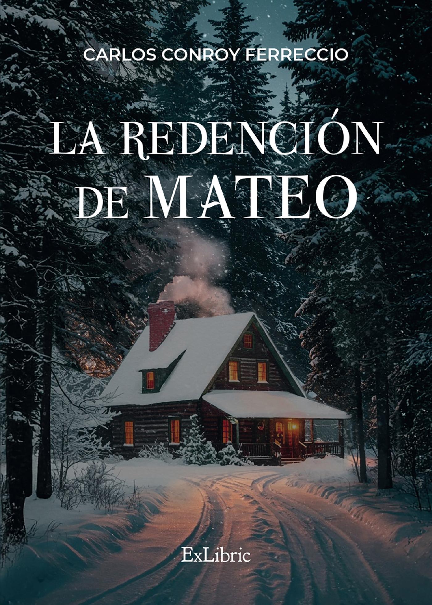 LA REDENCIÓN DE MATEO