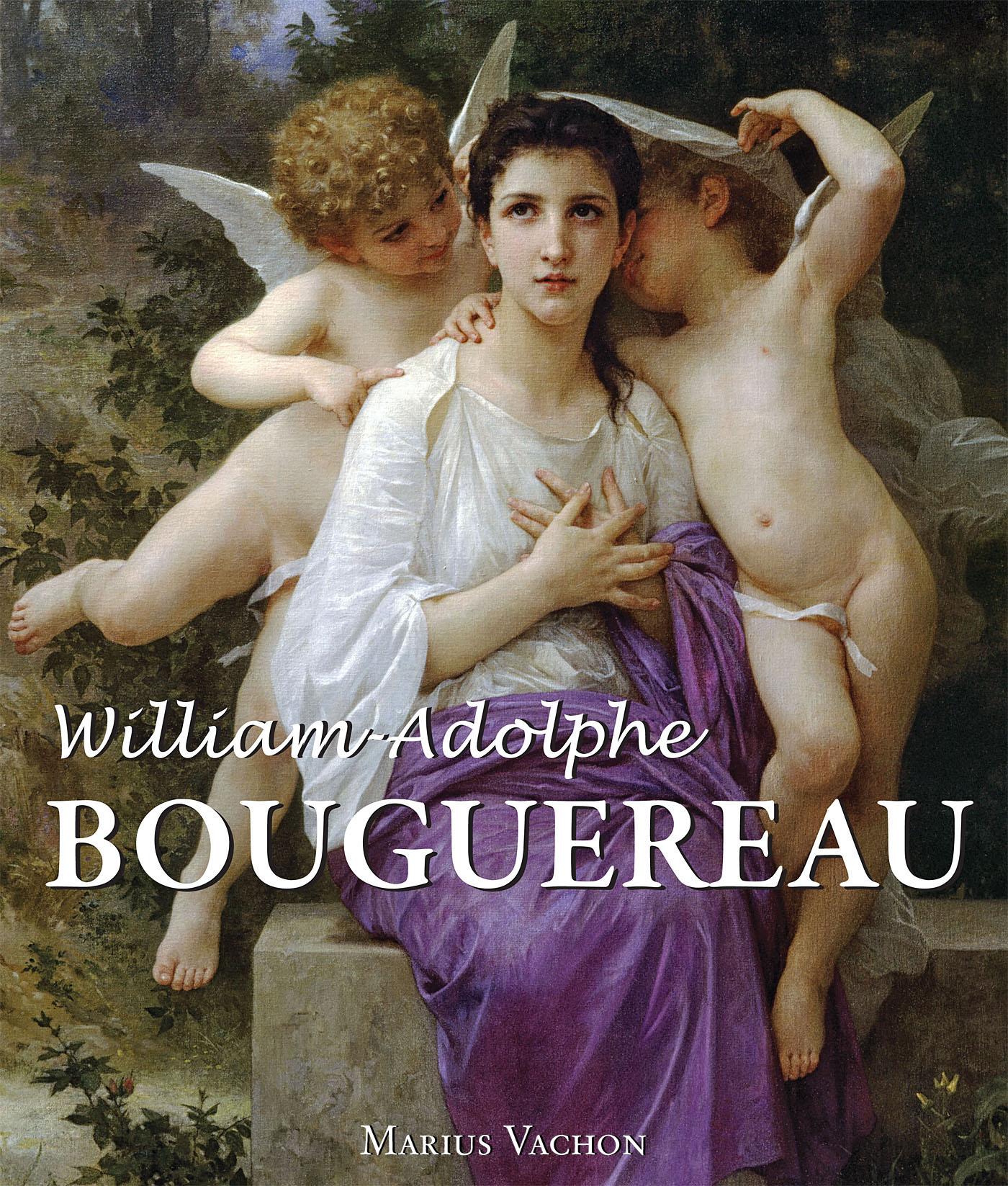 WILLIAM-ADOLPHE BOUGUEREAU