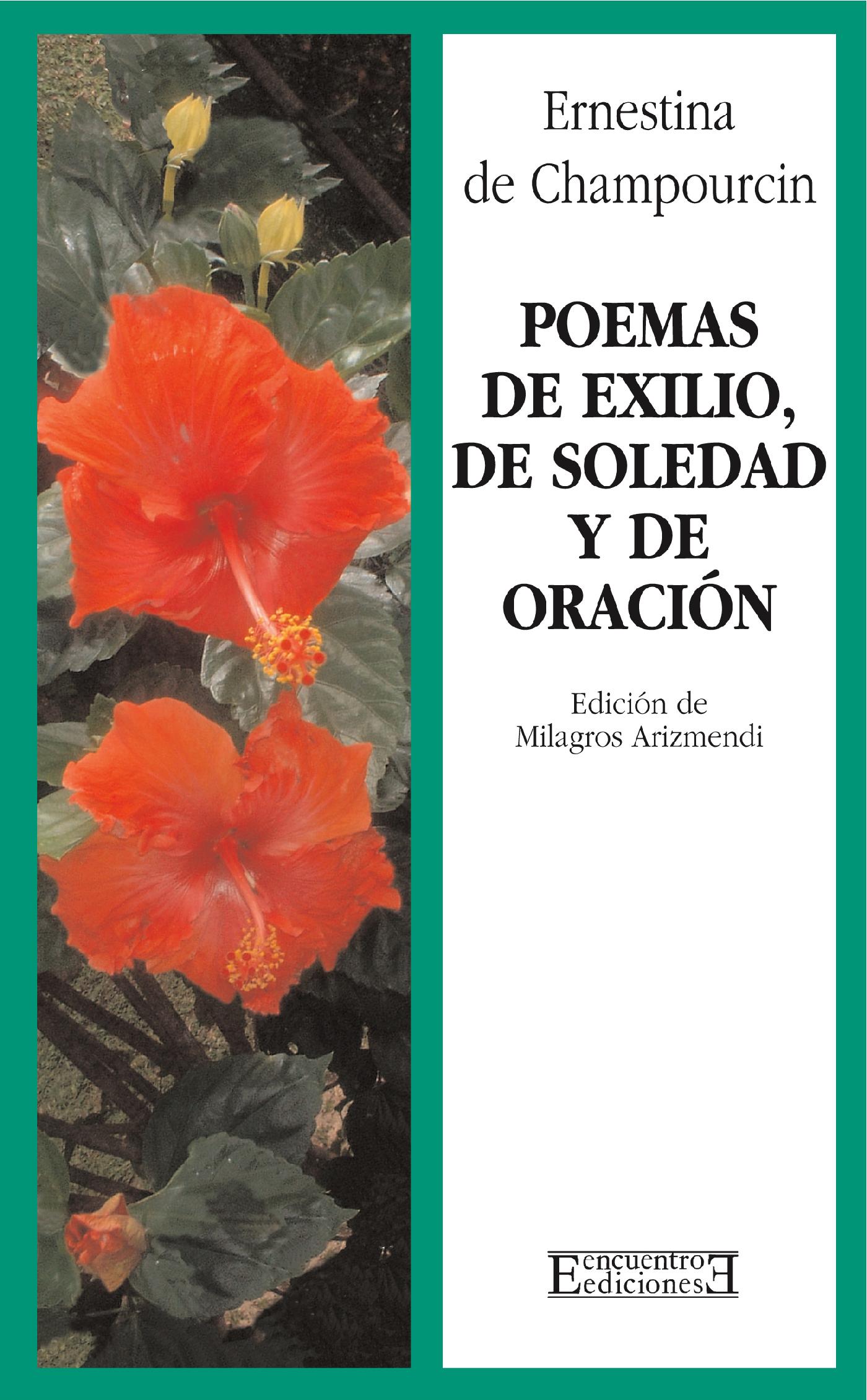 POEMAS DE EXILIO, DE SOLEDAD Y DE ORACIÓN 