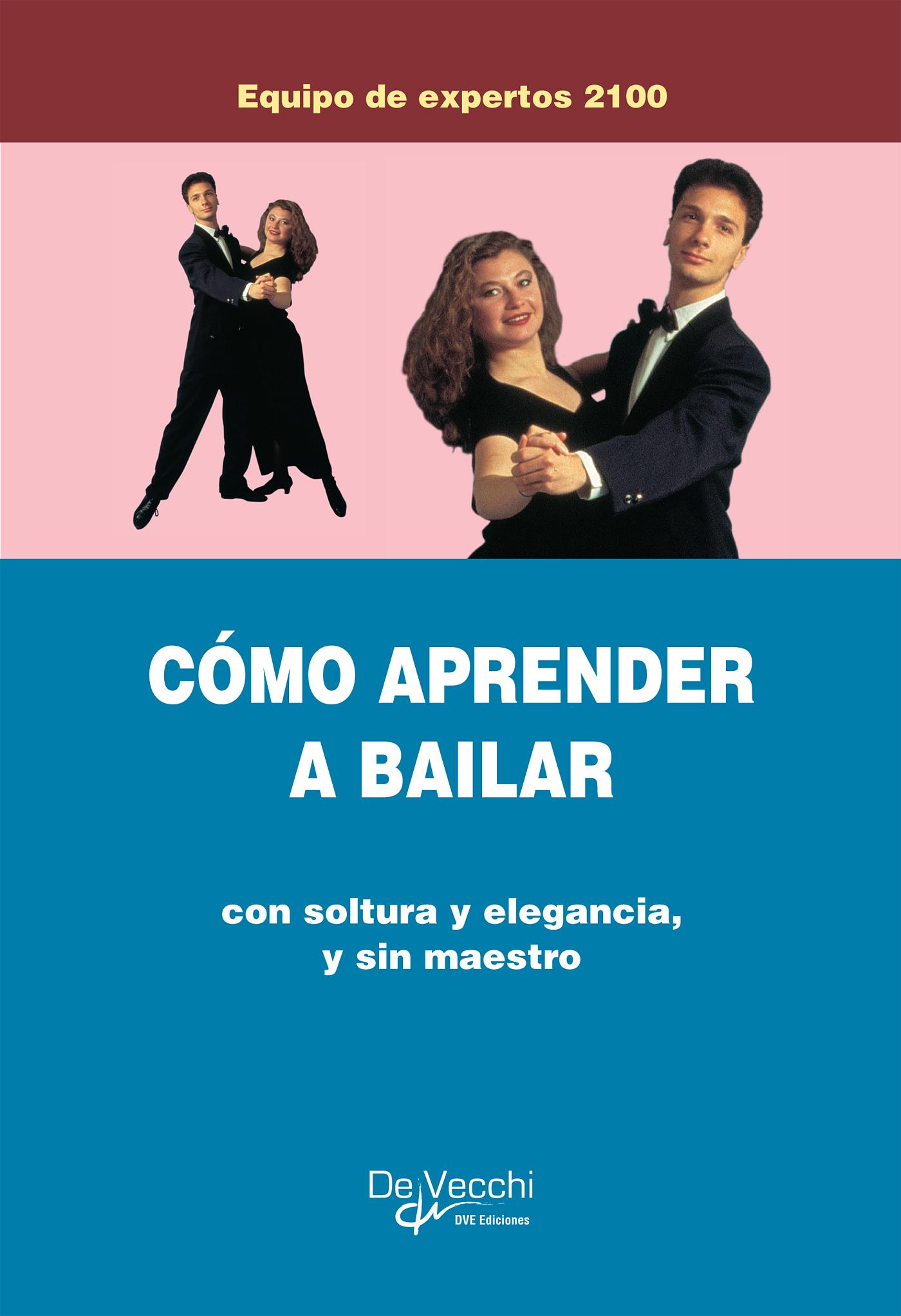 Cómo Aprender a Bailar