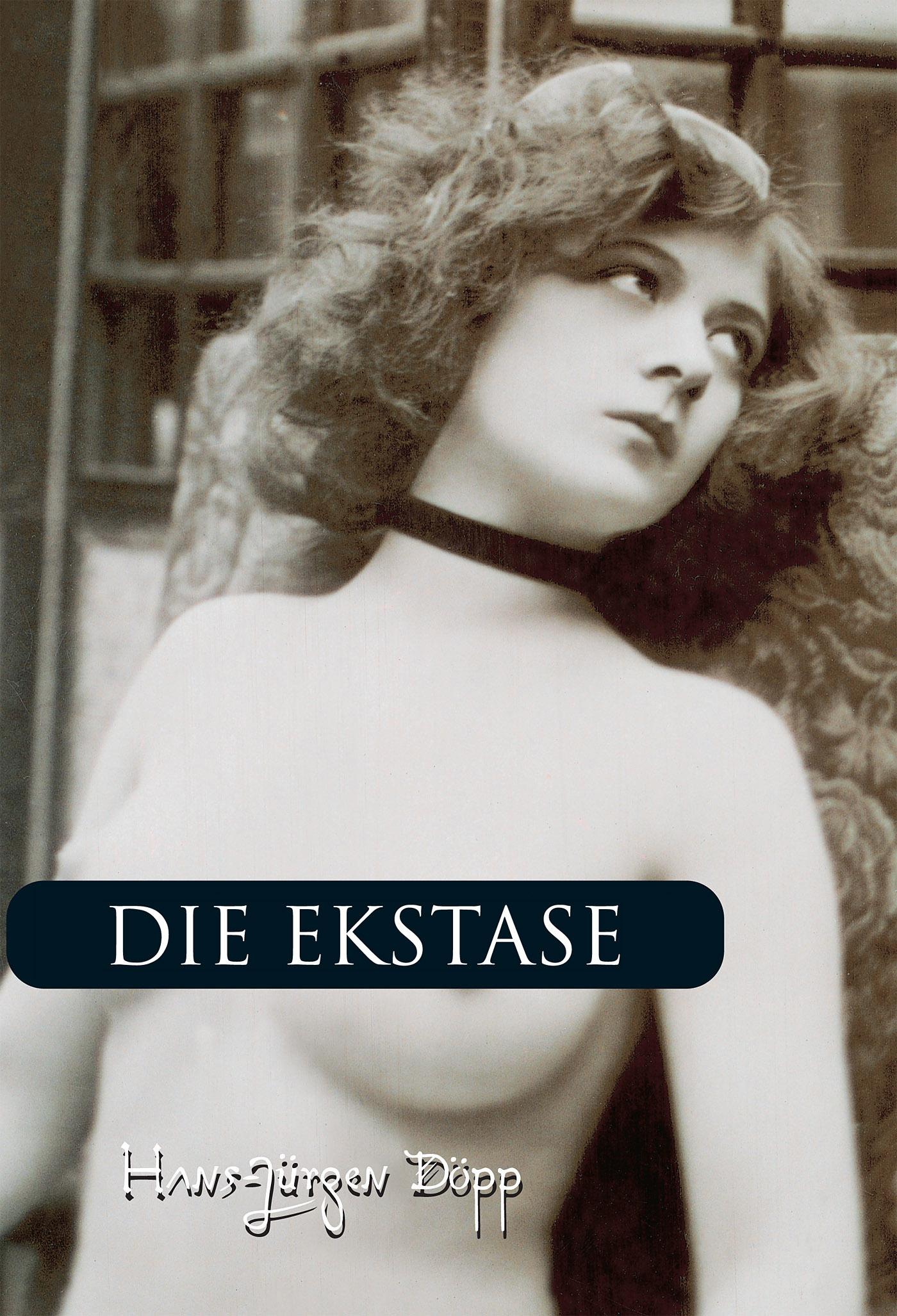 DIE EKSTASE