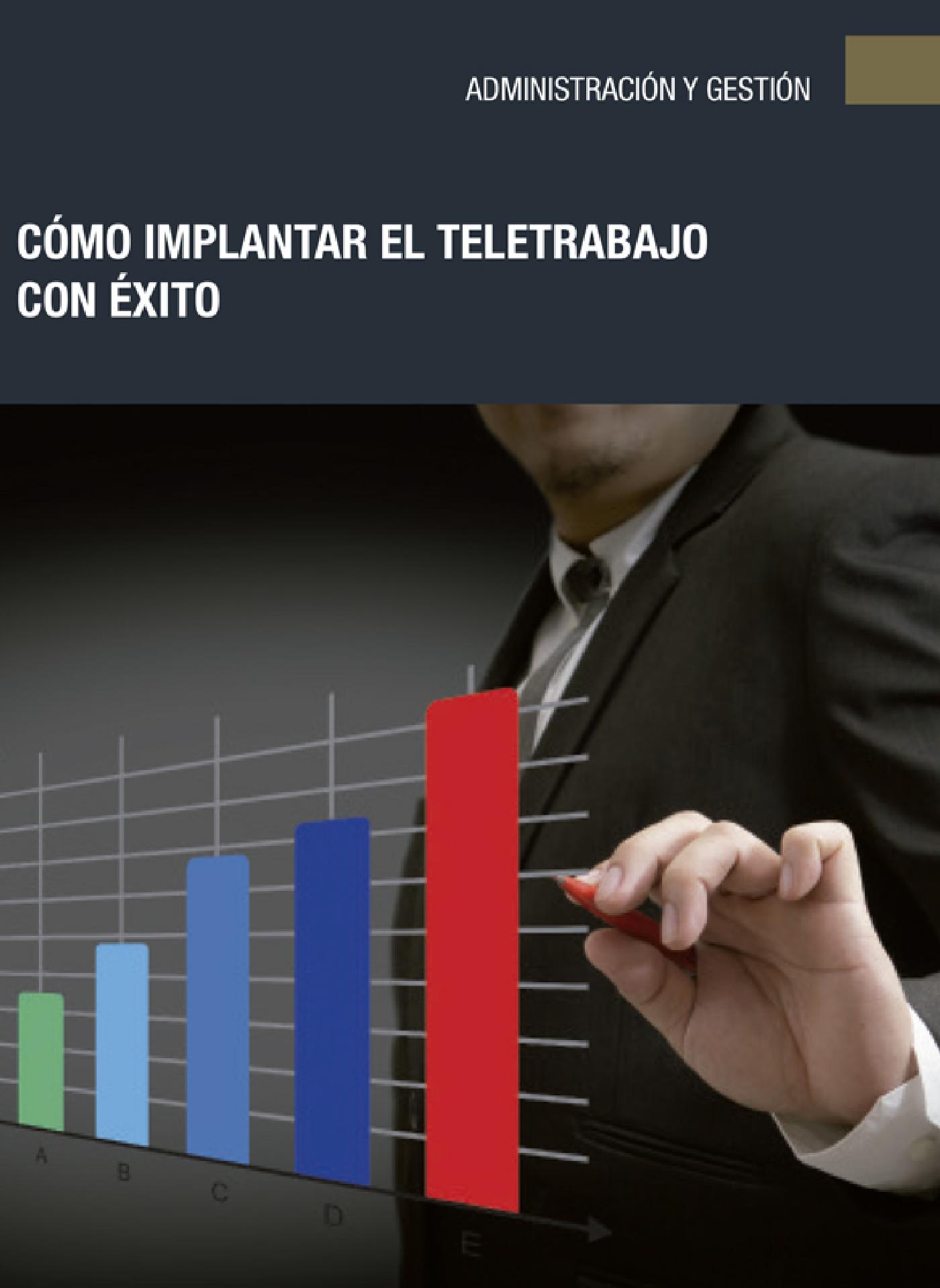 CÓMO IMPLANTAR EL TELETRABAJO CON ÉXITO