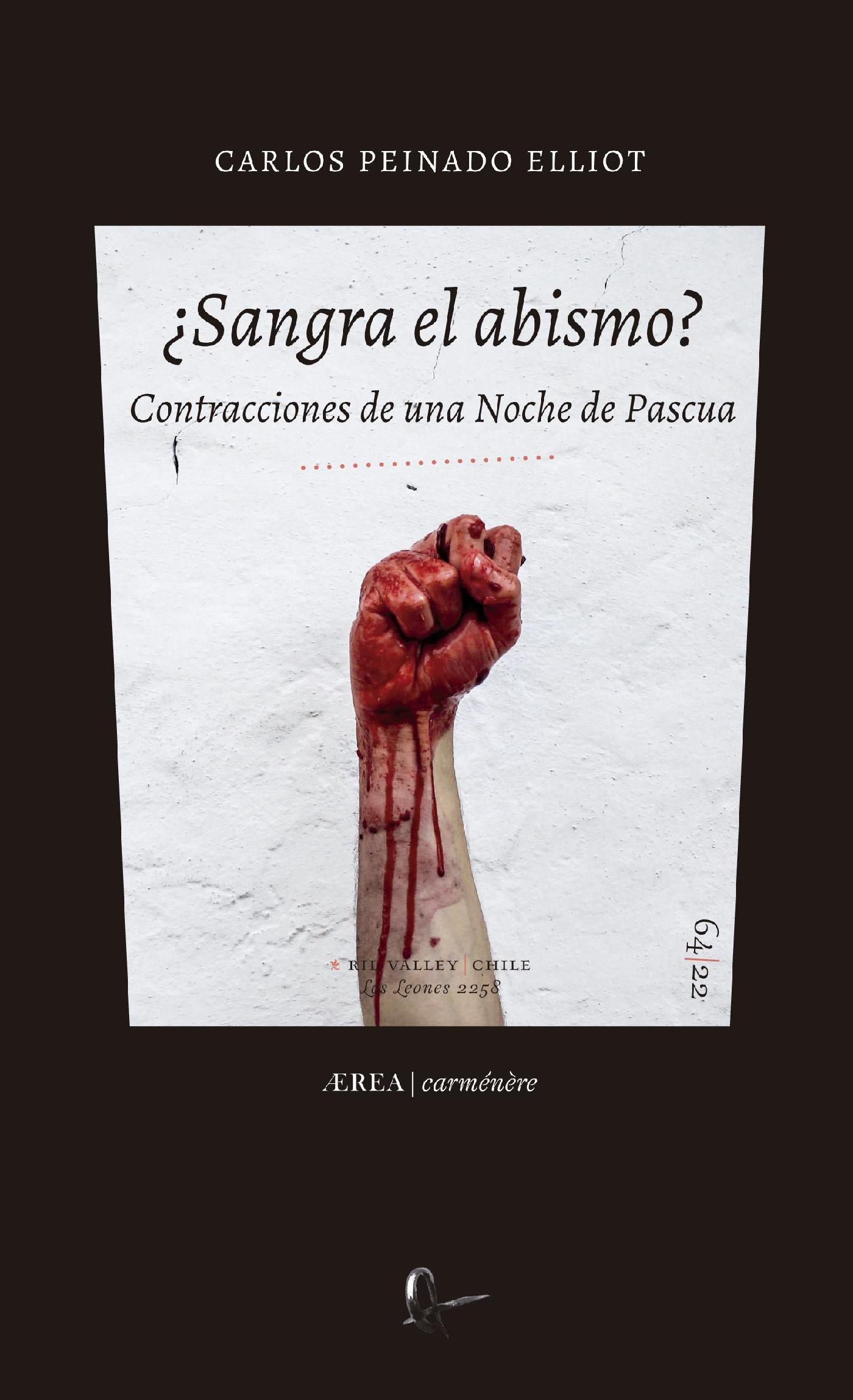 ¿SANGRA EL ABISMO? <CONTRACCIONES DE UNA NOCHE DE PASCUA>