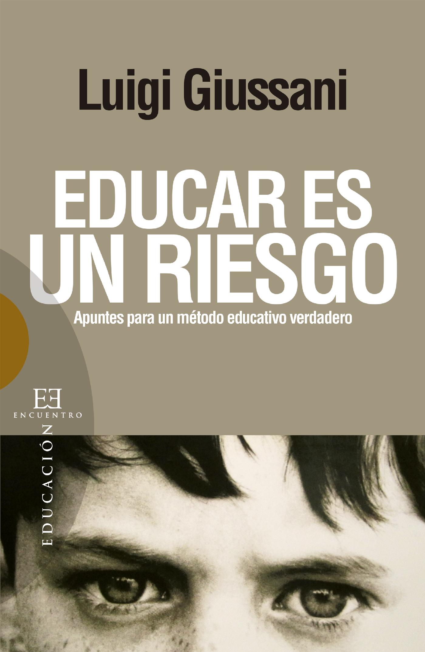 EDUCAR ES UN RIESGO 