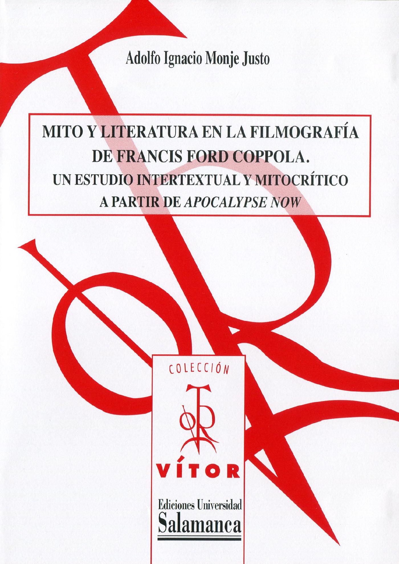MITO Y LITERATURA EN LA FILMOGRAFÌA DE FRANCIS FORD COPPOLA