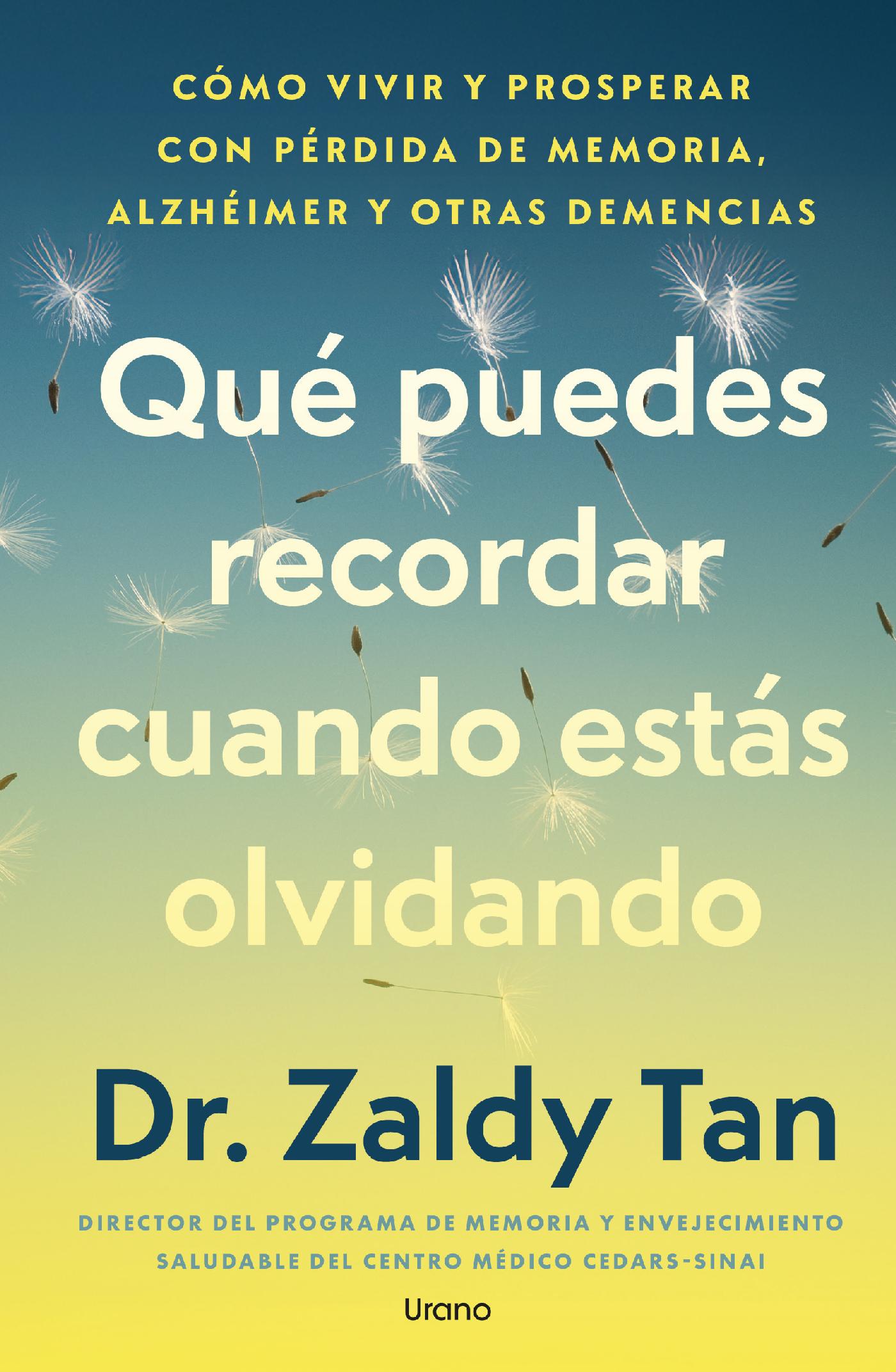 QUÉ PUEDES RECORDAR CUANDO ESTÁS OLVIDANDO