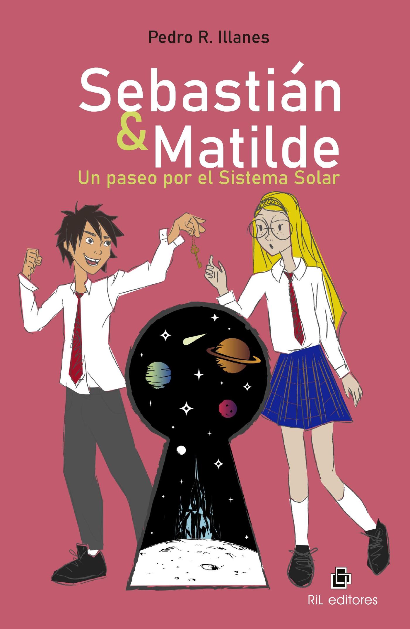 SEBASTIÁN & MATILDE. UN PASEO POR EL SISTEMA SOLAR. 