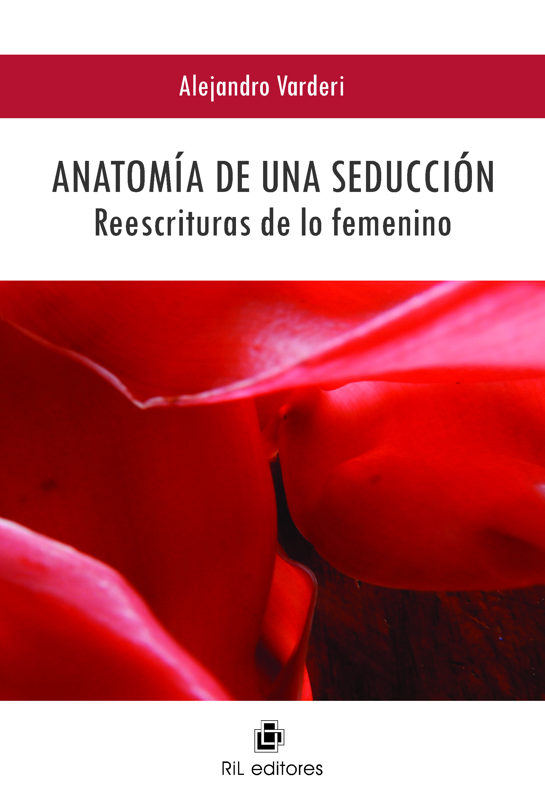 ANATOMÍA DE UNA SEDUCCIÓN