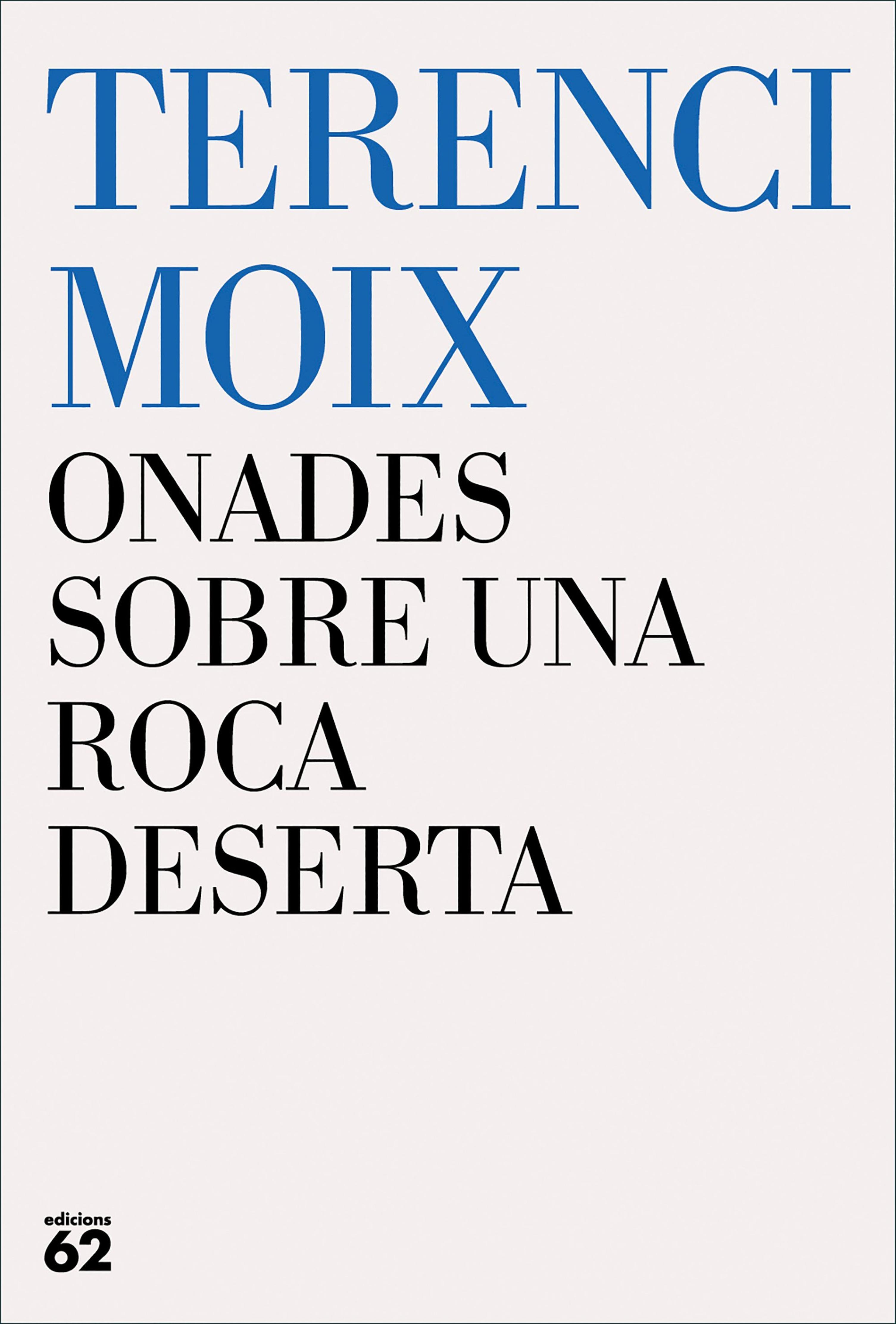 ONADES SOBRE UNA ROCA DESERTA