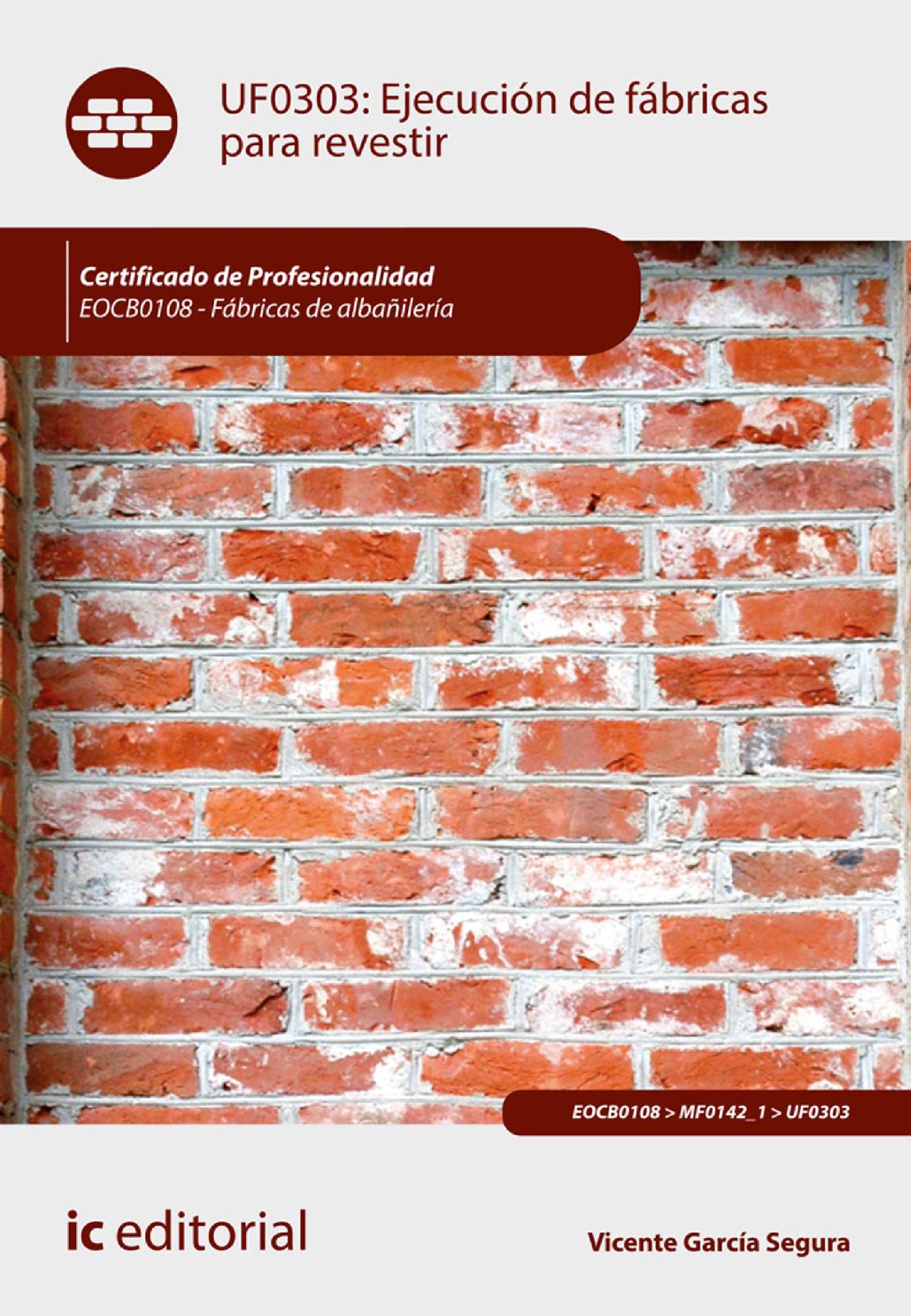 EJECUCIÓN DE FÁBRICAS PARA REVESTIR. EOCB0108