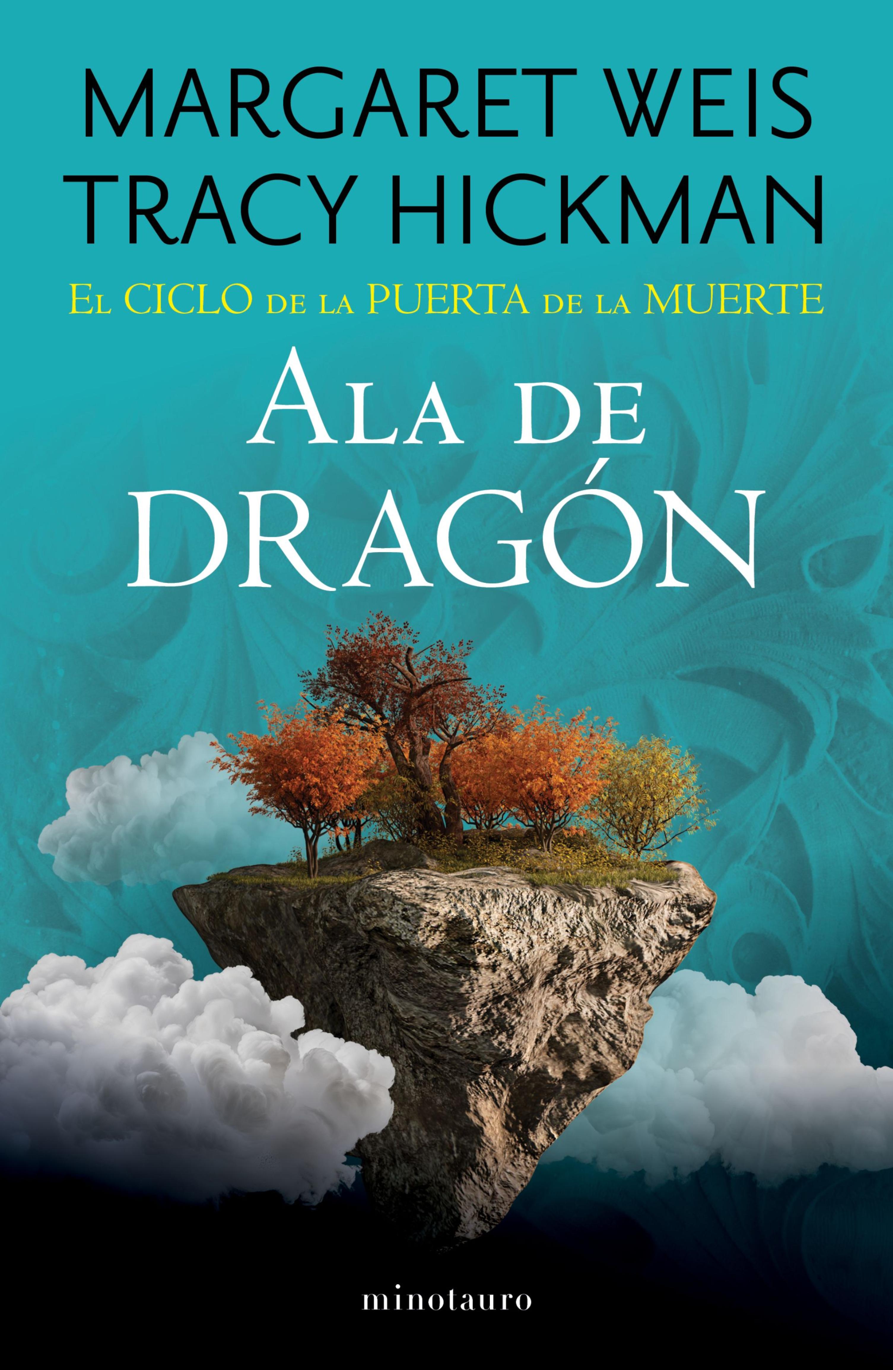 EL CICLO DE LA PUERTA DE LA MUERTE Nº 01/07 ALA DE DRAGÓN