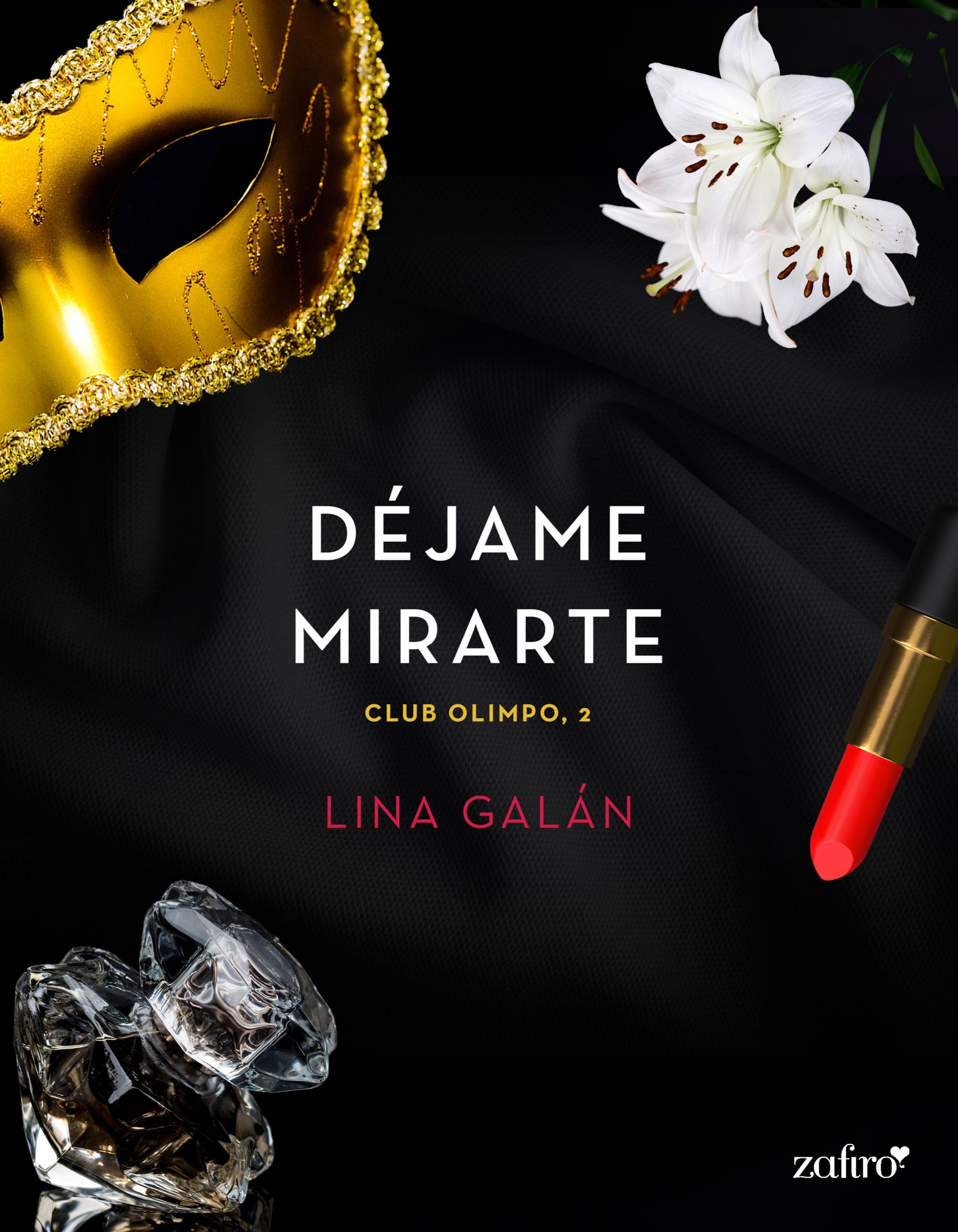 DÉJAME MIRARTE. CLUB OLIMPO, 2