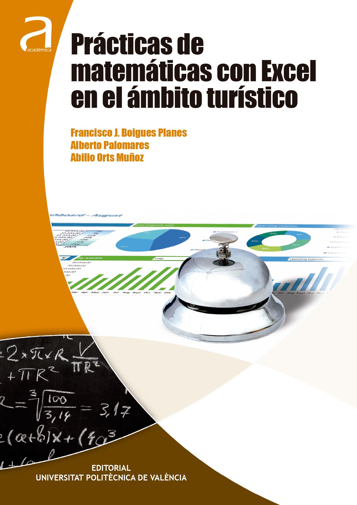 PRÁCTICAS DE MATEMÁTICAS CON EXCEL EN EL ÁMBITO TURÍSTICO