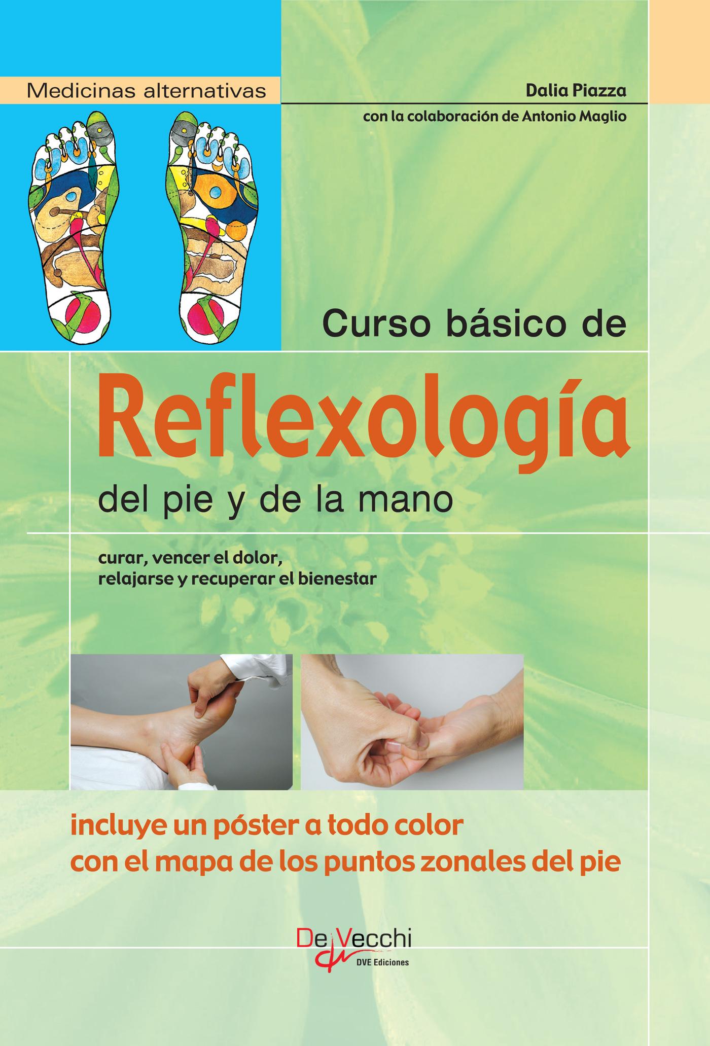 CURSO BÁSICO DE REFLEXOLOGÍA DEL PIE Y DE LA MANO