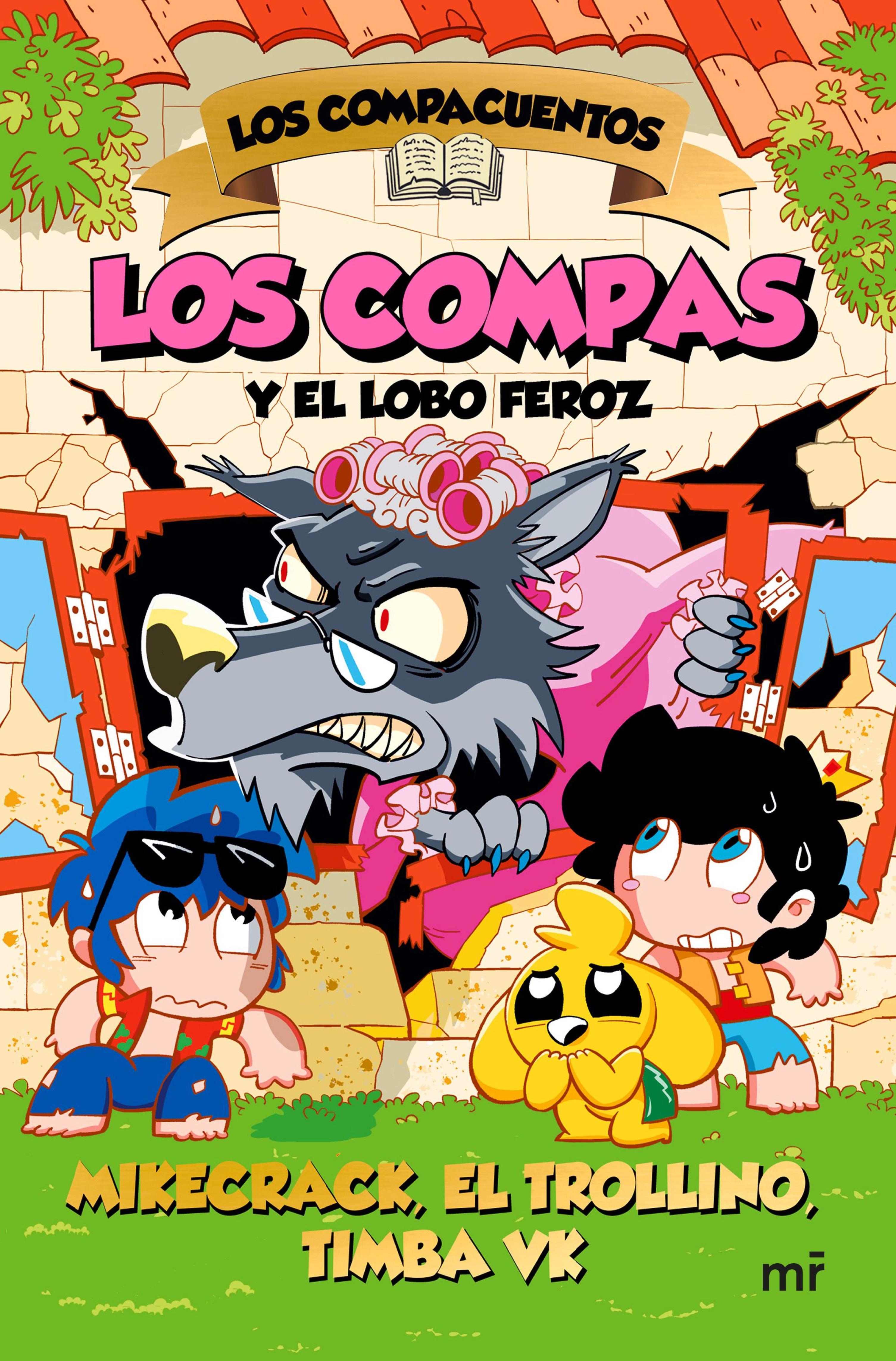 LOS COMPACUENTOS 3. LOS COMPAS Y EL LOBO FEROZ