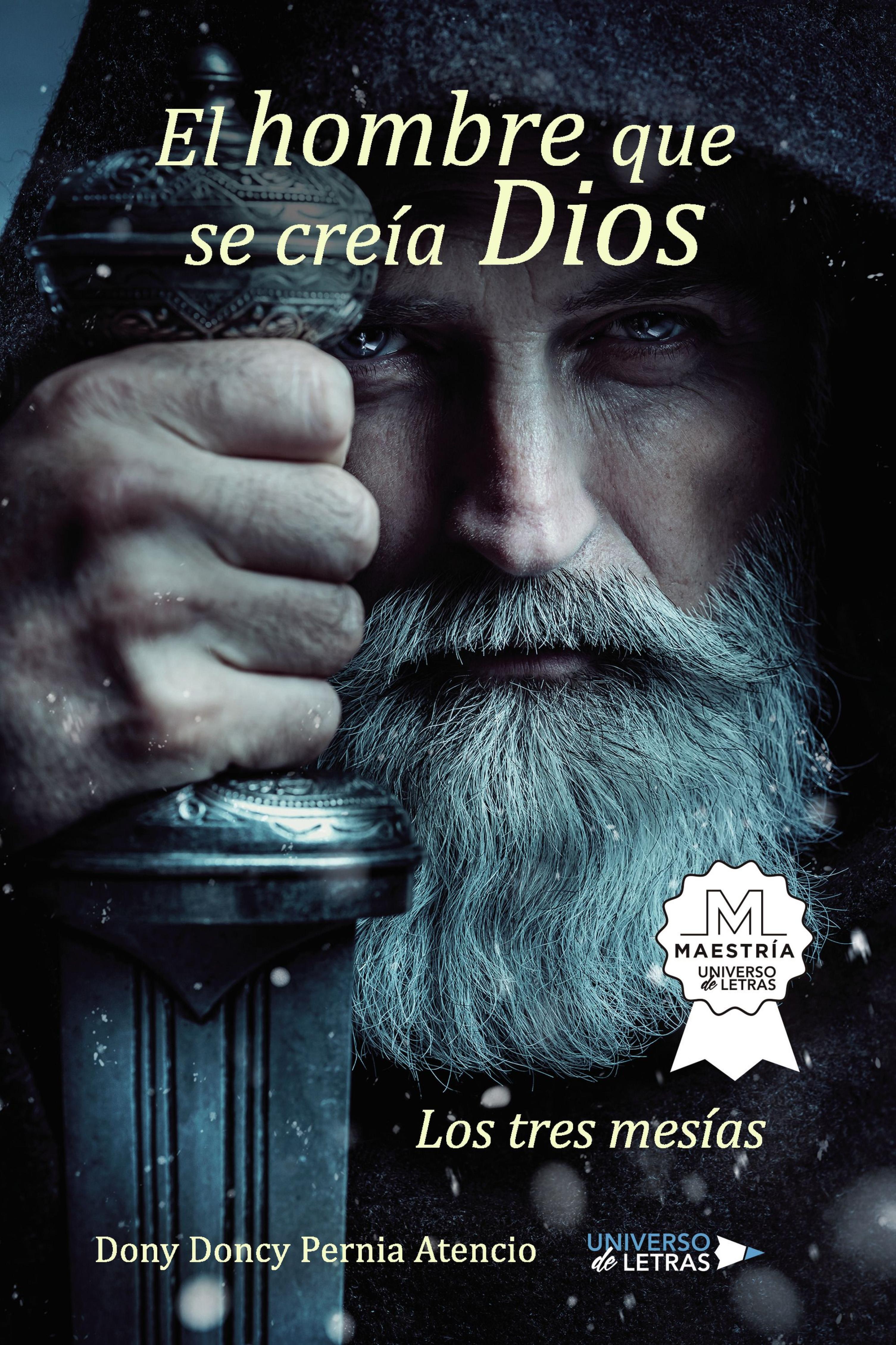 EL HOMBRE QUE SE CREÍA DIOS