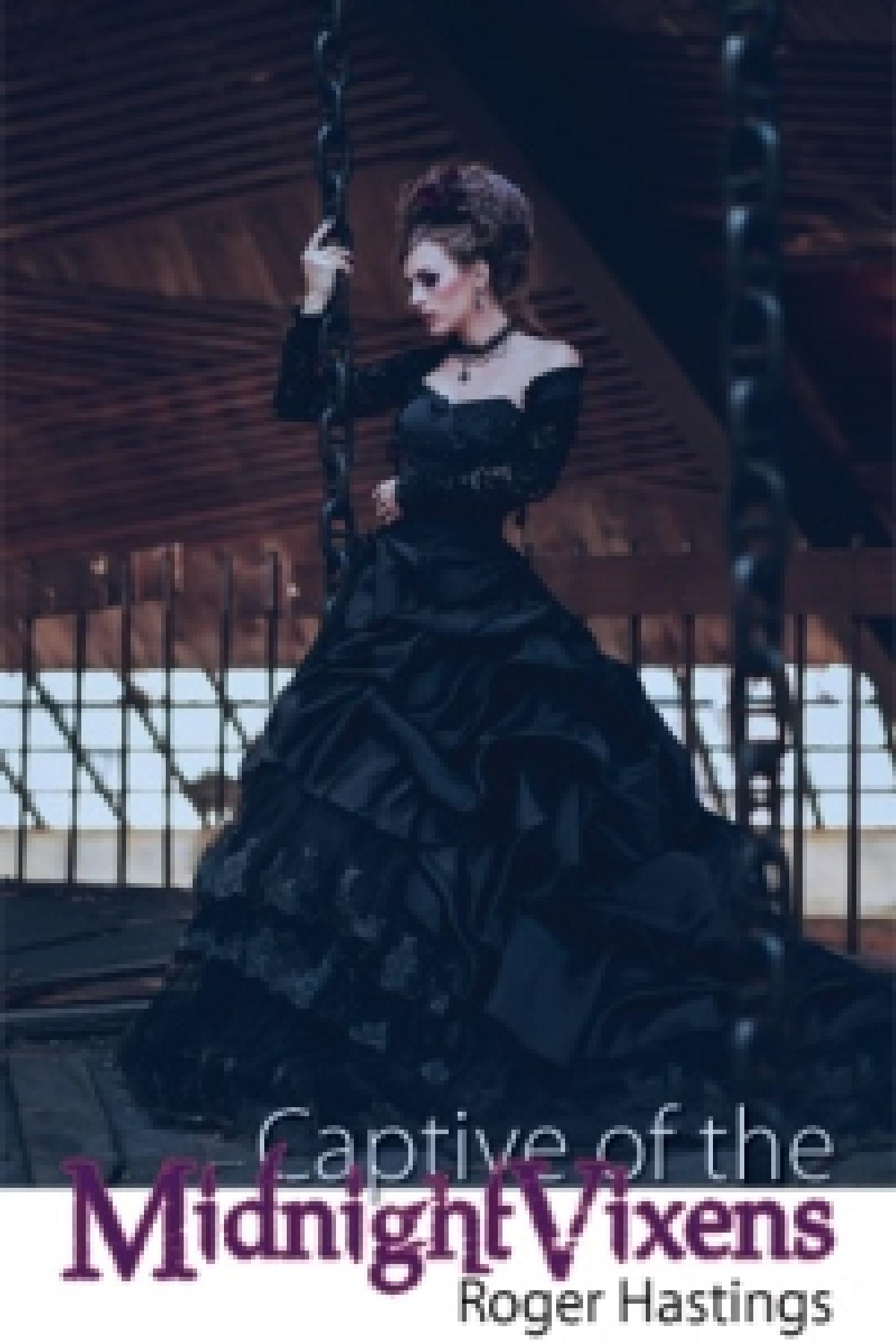 CAPTIVE OF THE MIDNIGHT VIXENS