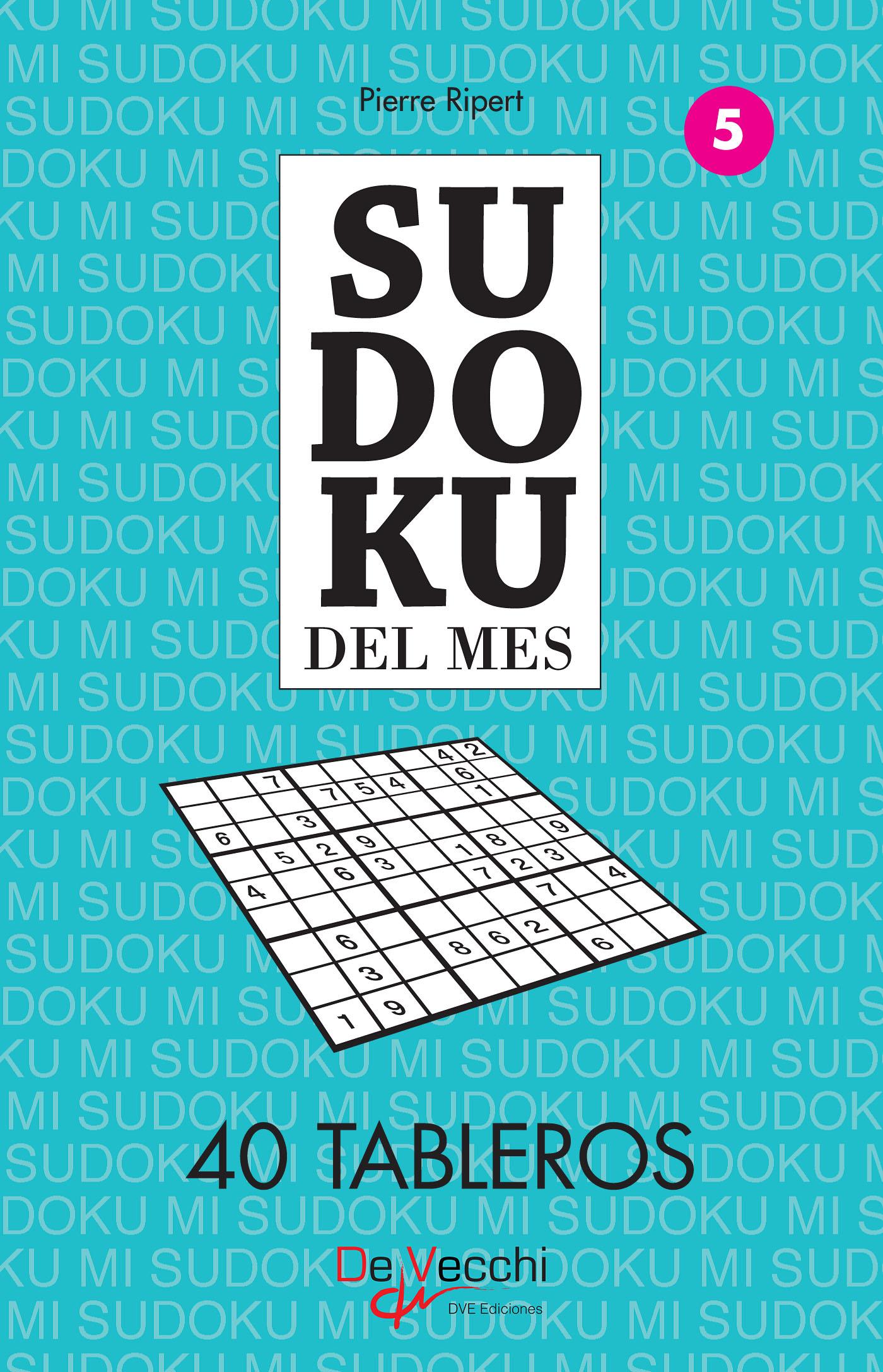SUDOKU DEL MES 5  - 40 TABLEROS