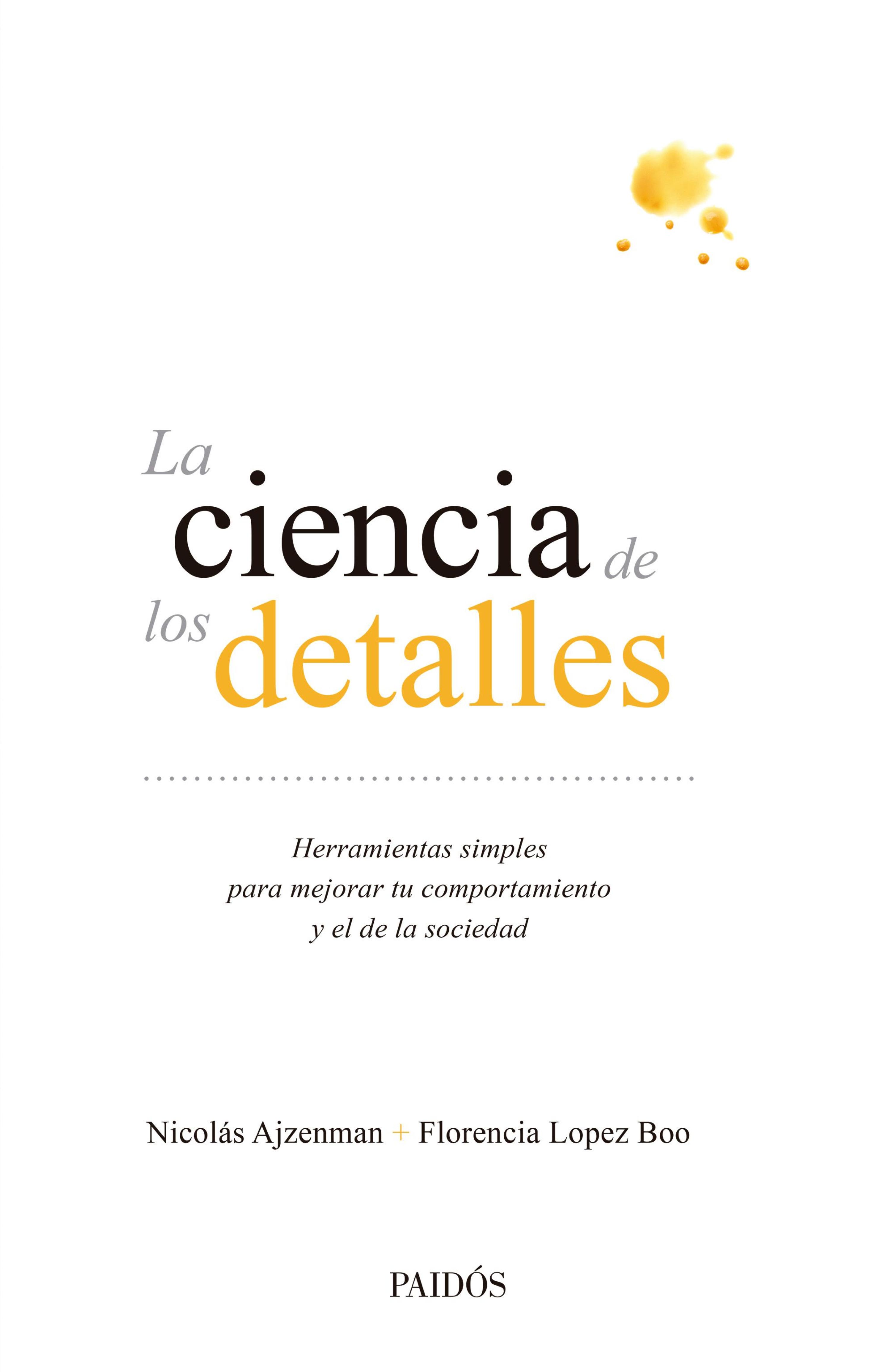 LA CIENCIA DE LOS DETALLES