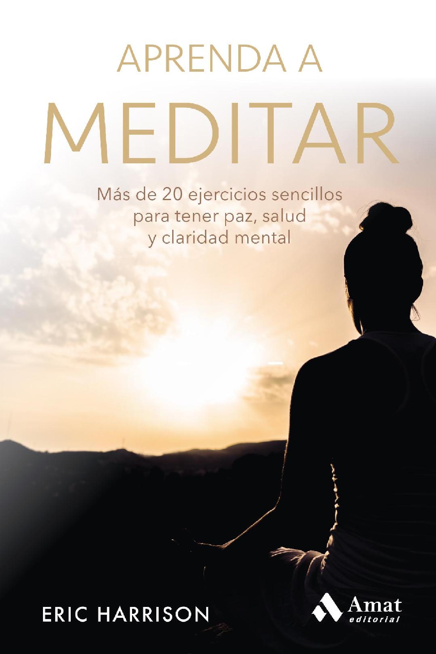APRENDA A MEDITAR. EBOOK