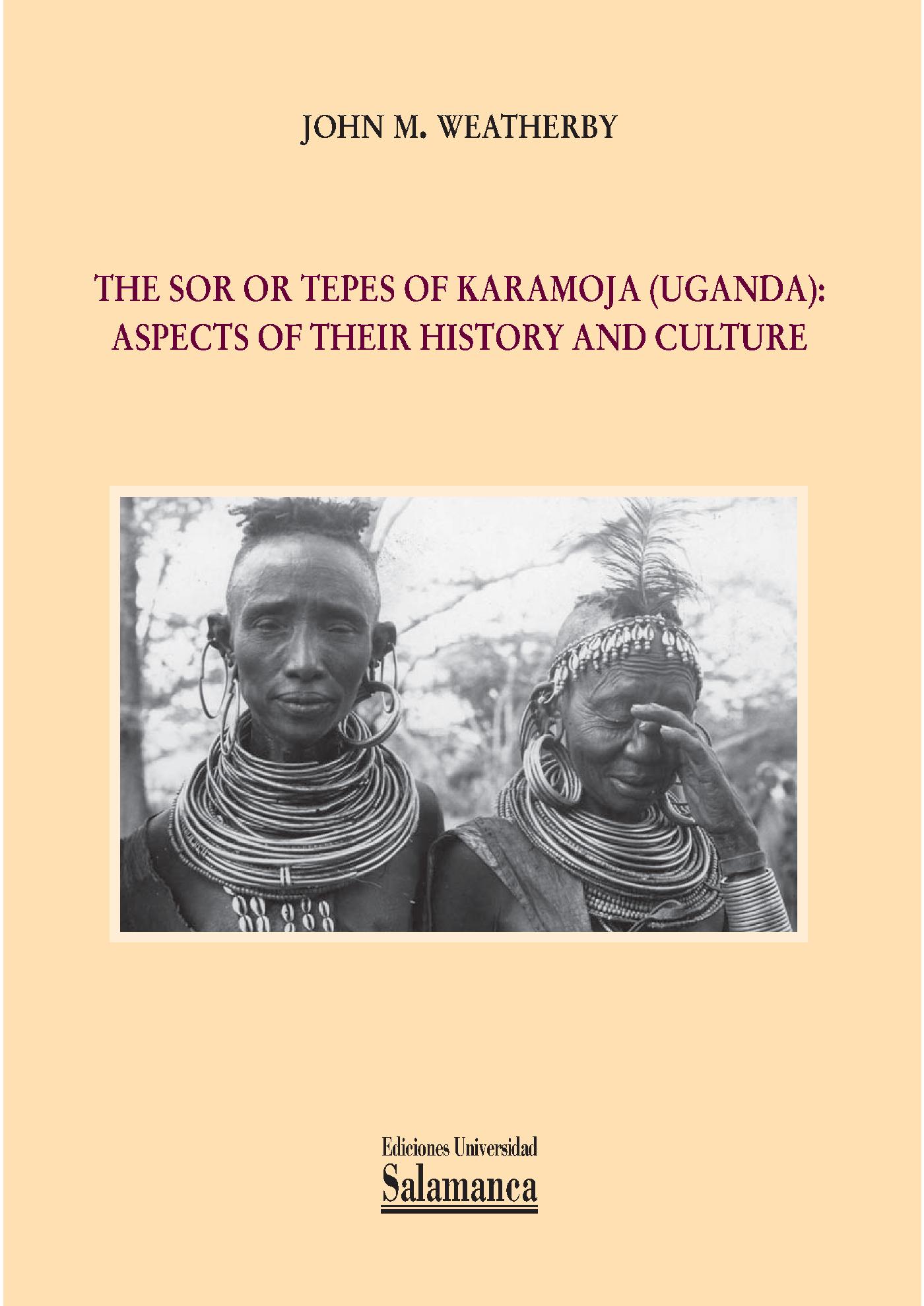 THE SOR OR TEPES OF KARAMOJA (UGANDA)