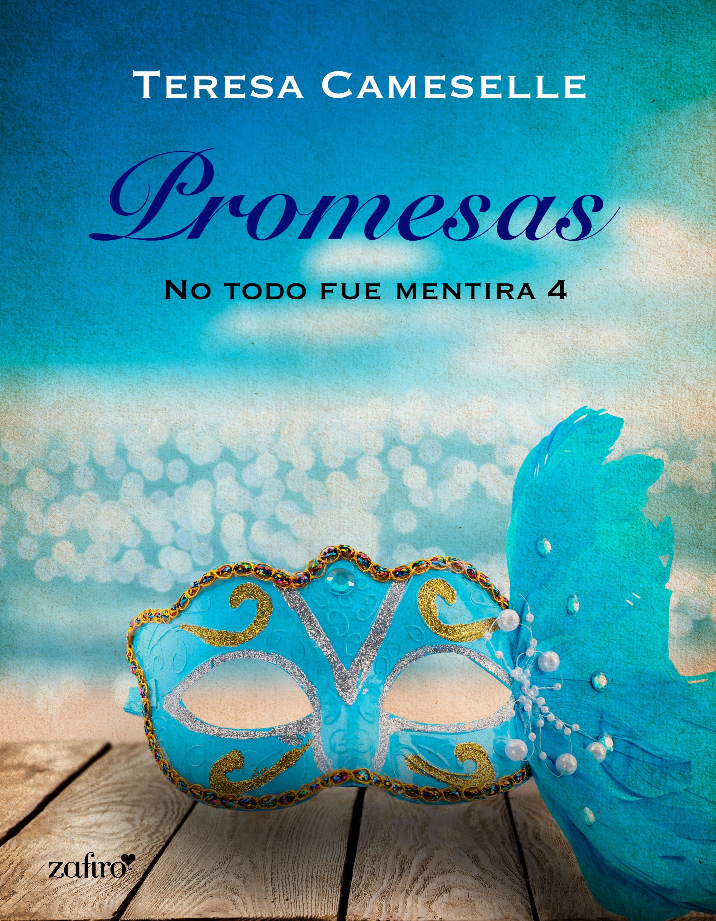 PROMESAS. NO TODO FUE MENTIRA 4