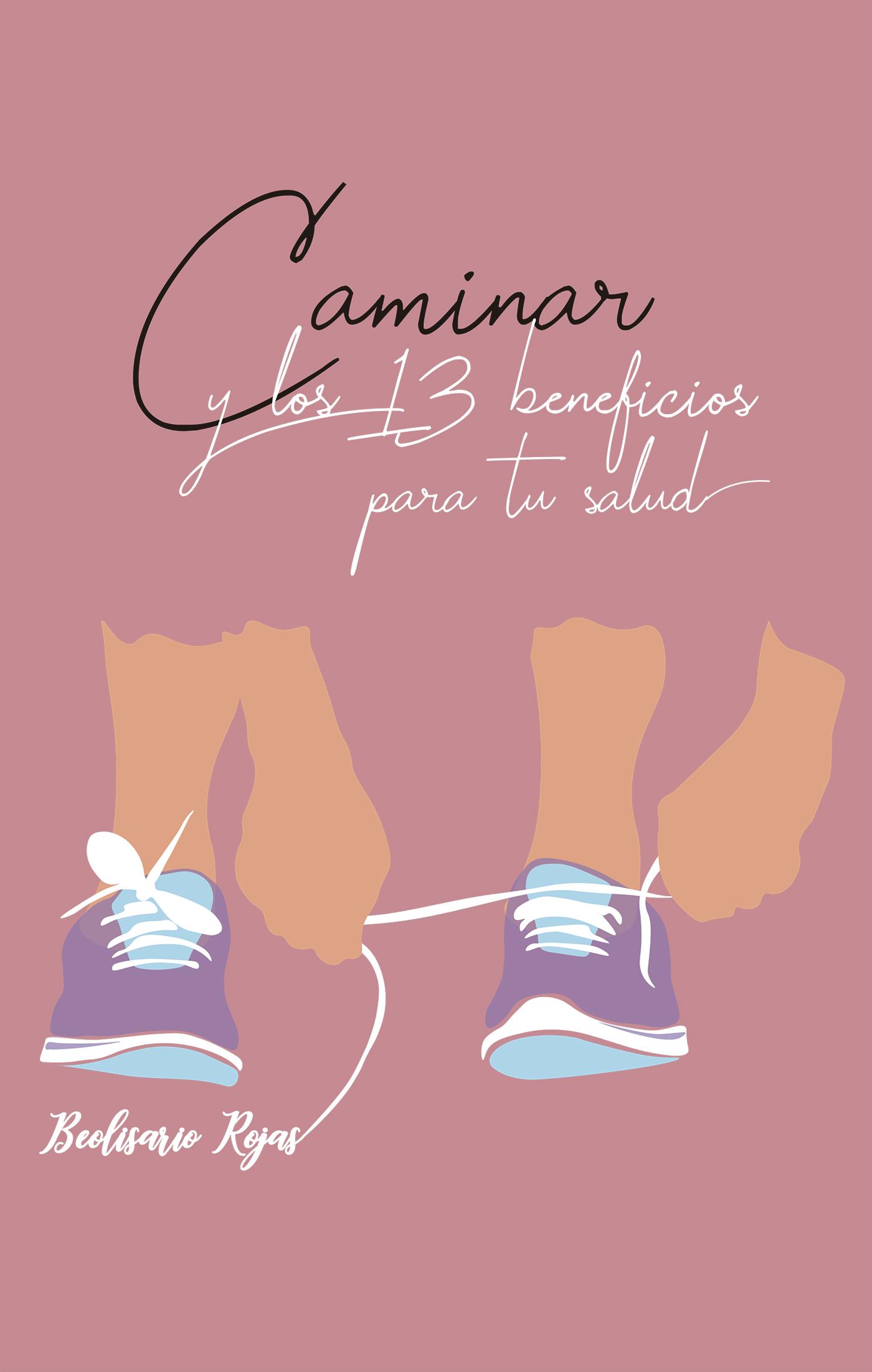 CAMINAR Y LOS 13 BENEFICIOS PARA TU SALUD