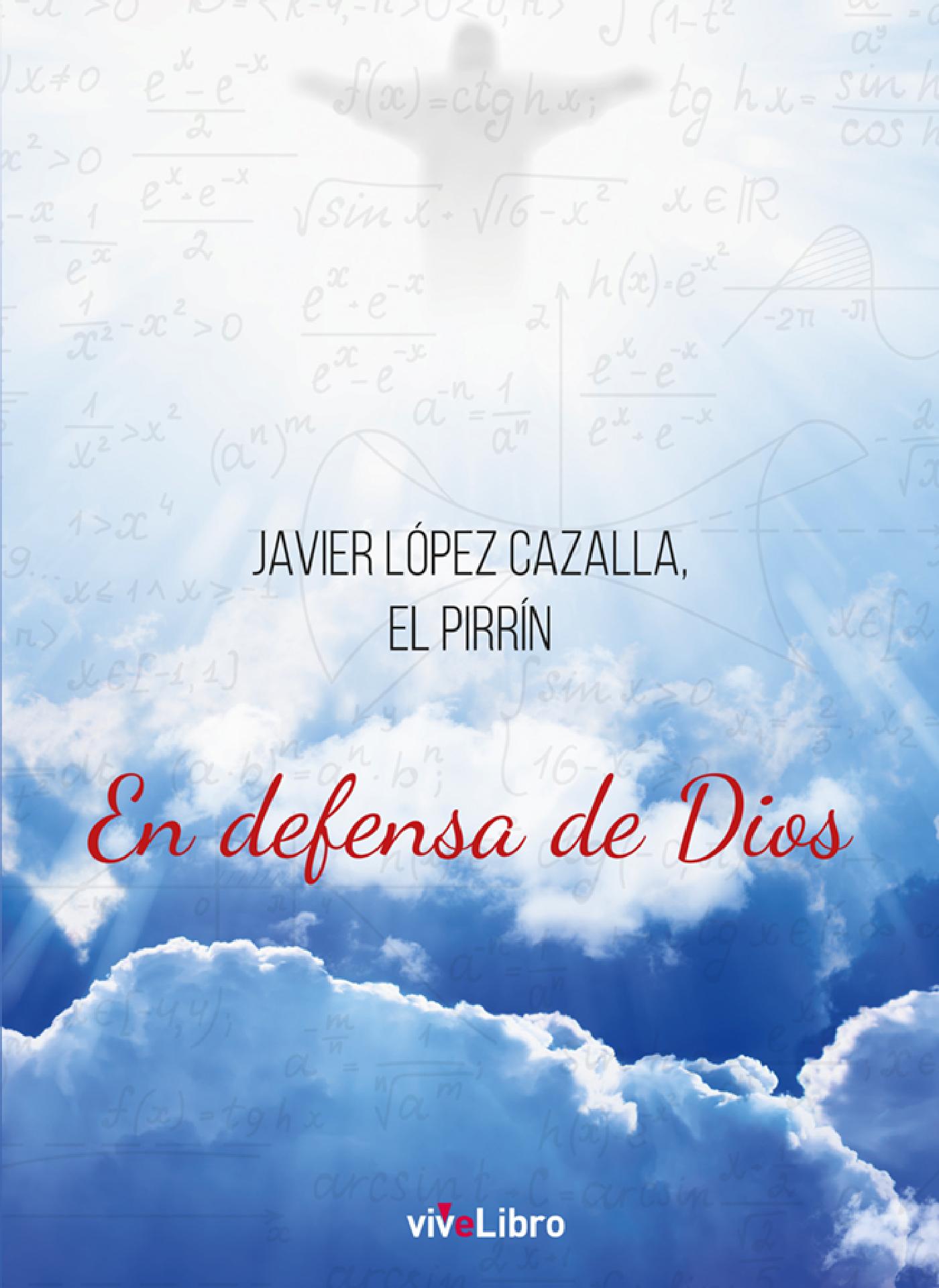 EN DEFENSA DE DIOS