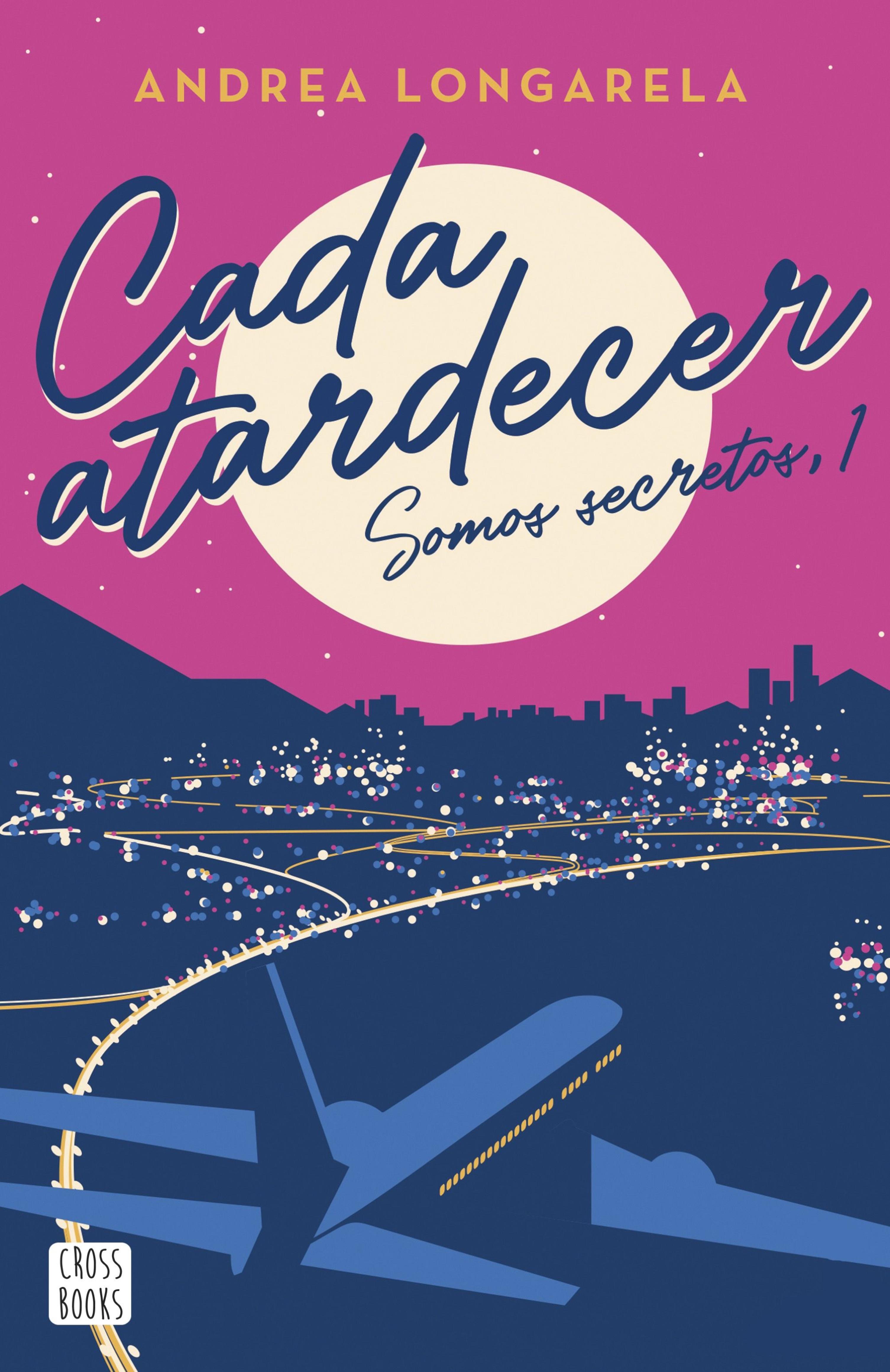CADA ATARDECER